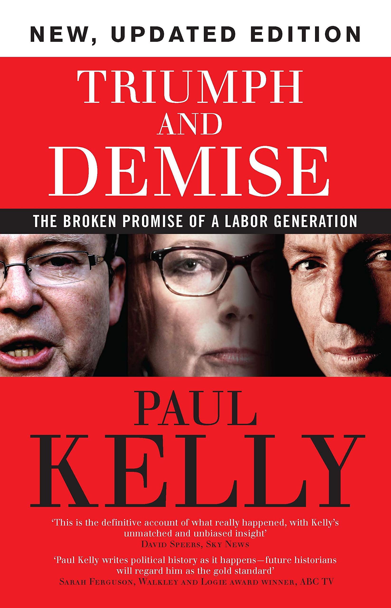 Triumph and Demise: The Broken Promise of a Labor Generation,Used