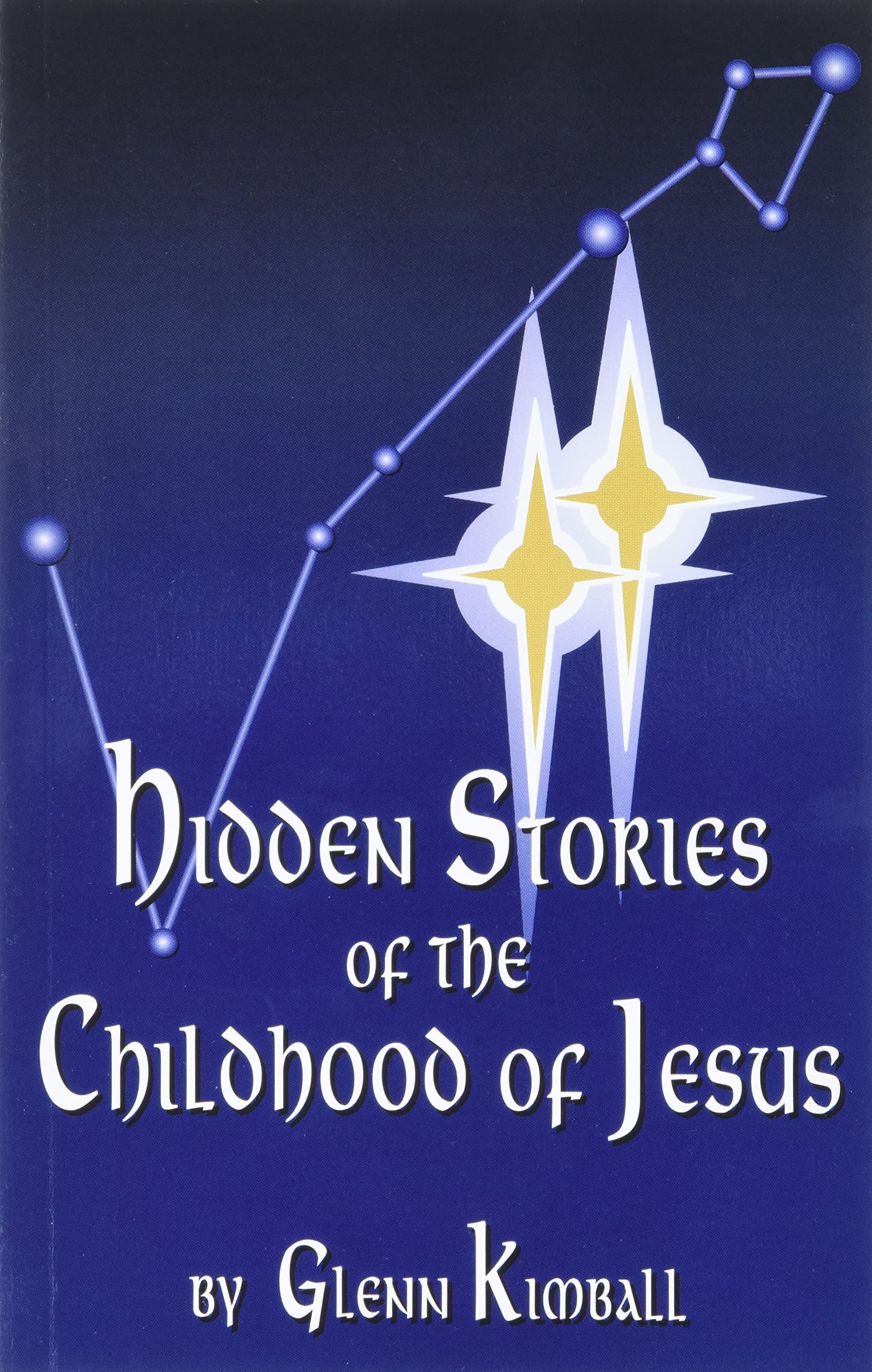 Hidden Stories Of The Childhood Of Jesus (Hidden Treasure),New