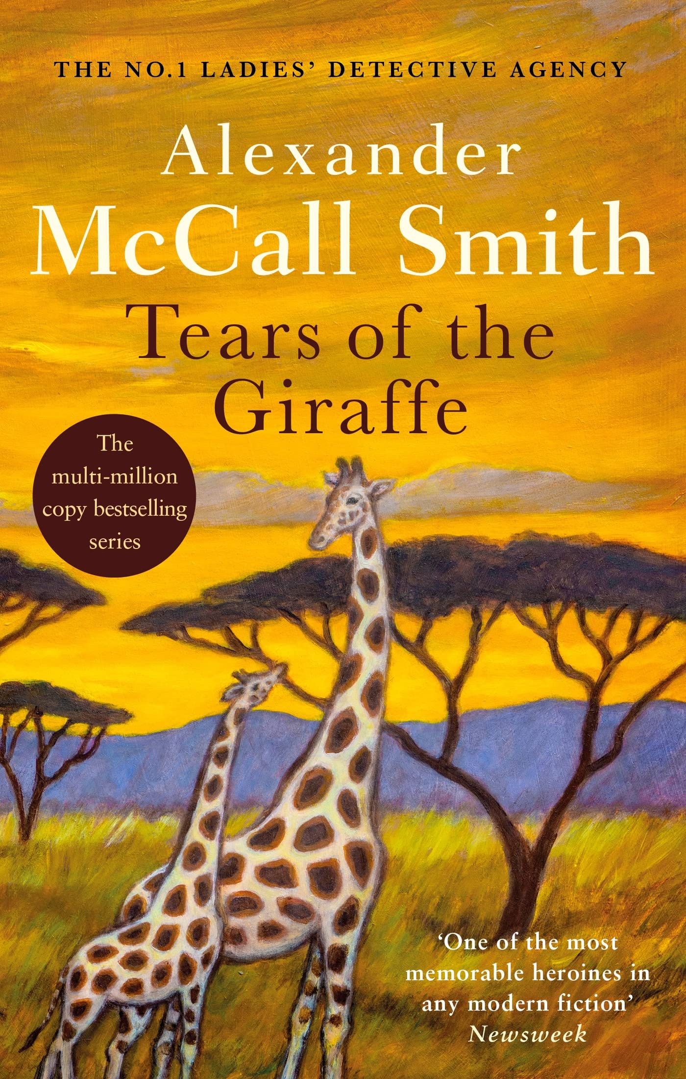 Tears of the Giraffe (No.1 Ladies' Detective Agency),Used