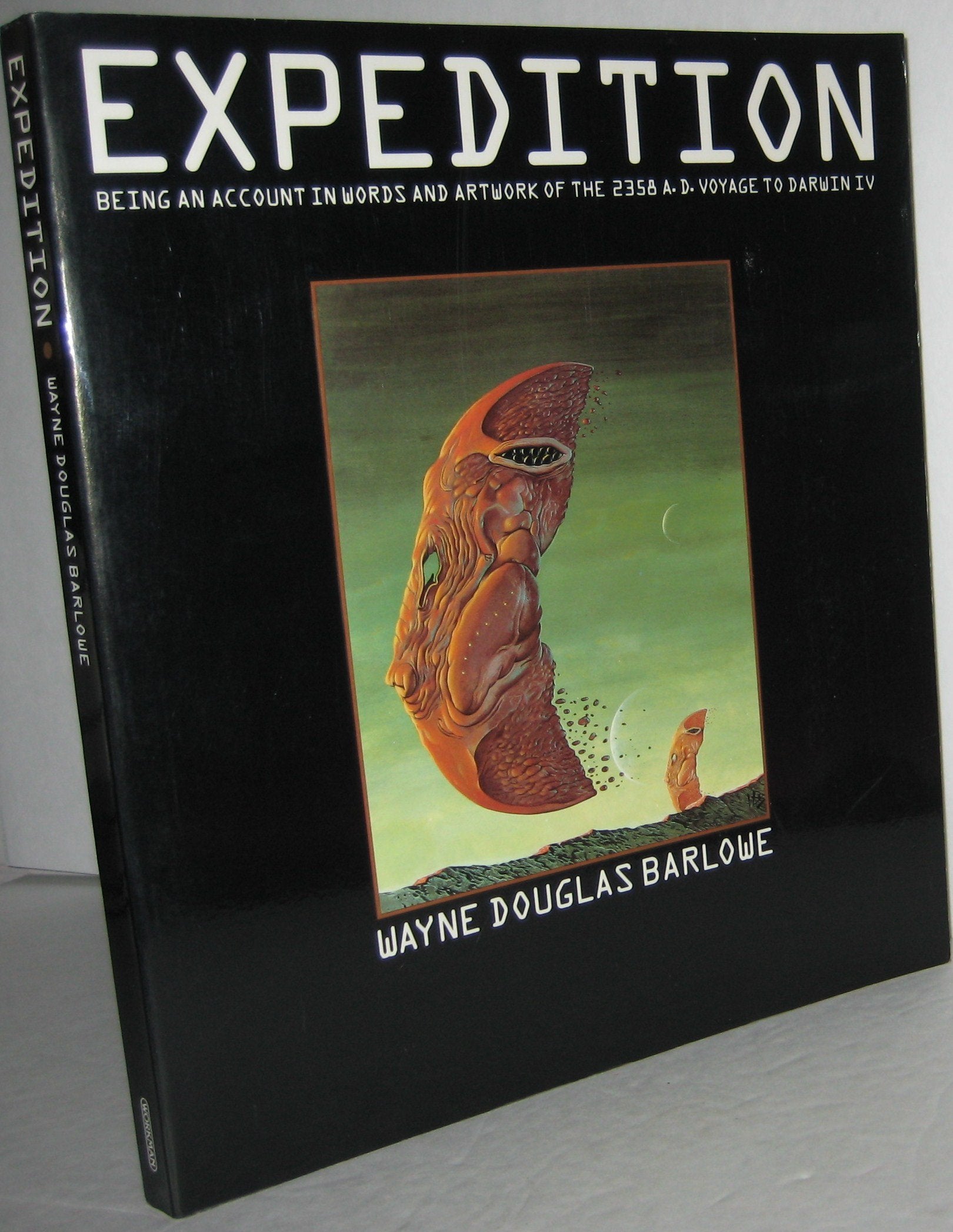Expedition: Being An Account In Words And Artwork Of The 2358 A.D. Voyage To Darwin Iv,New