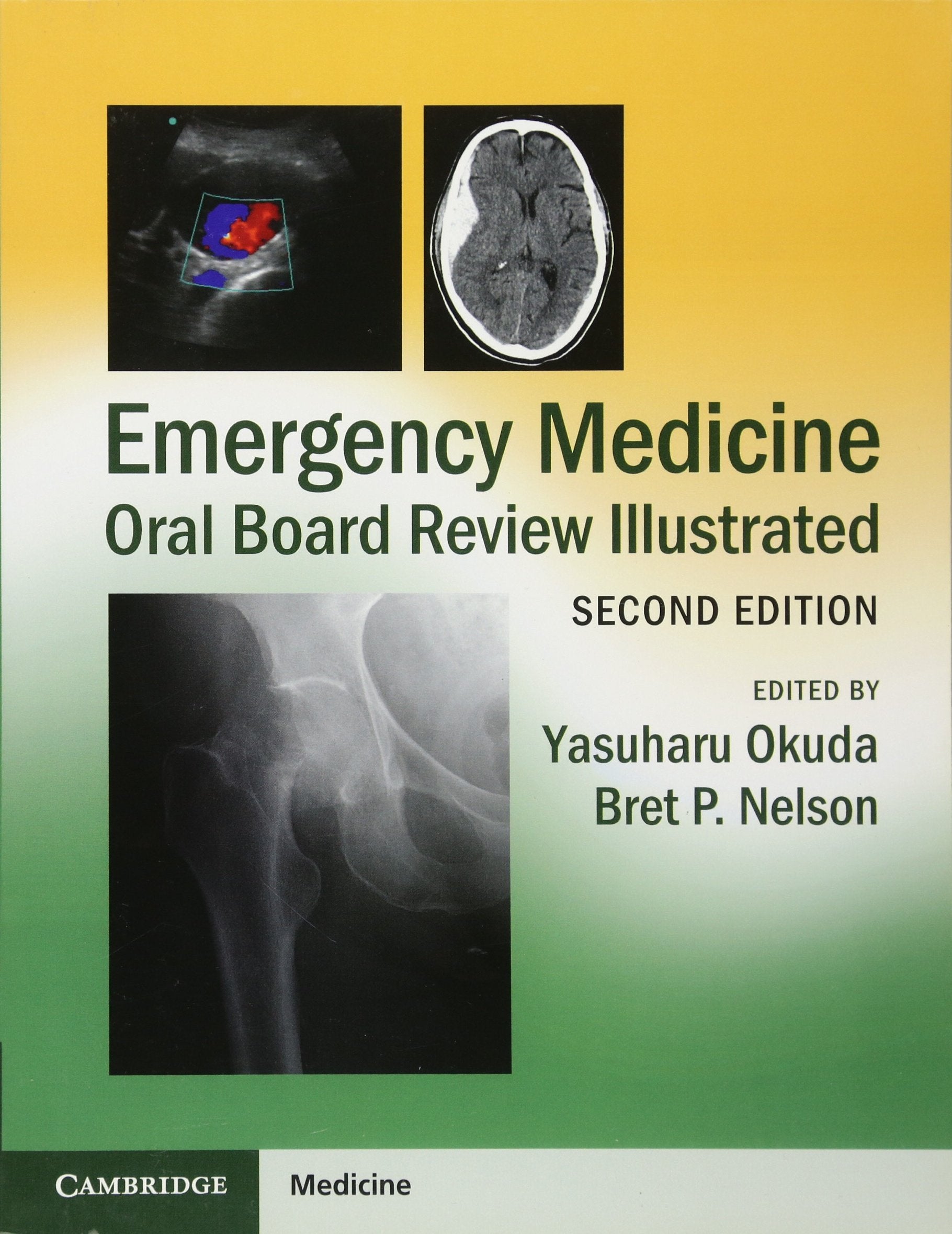 Emergency Medicine Oral Board Review Illustrated,New