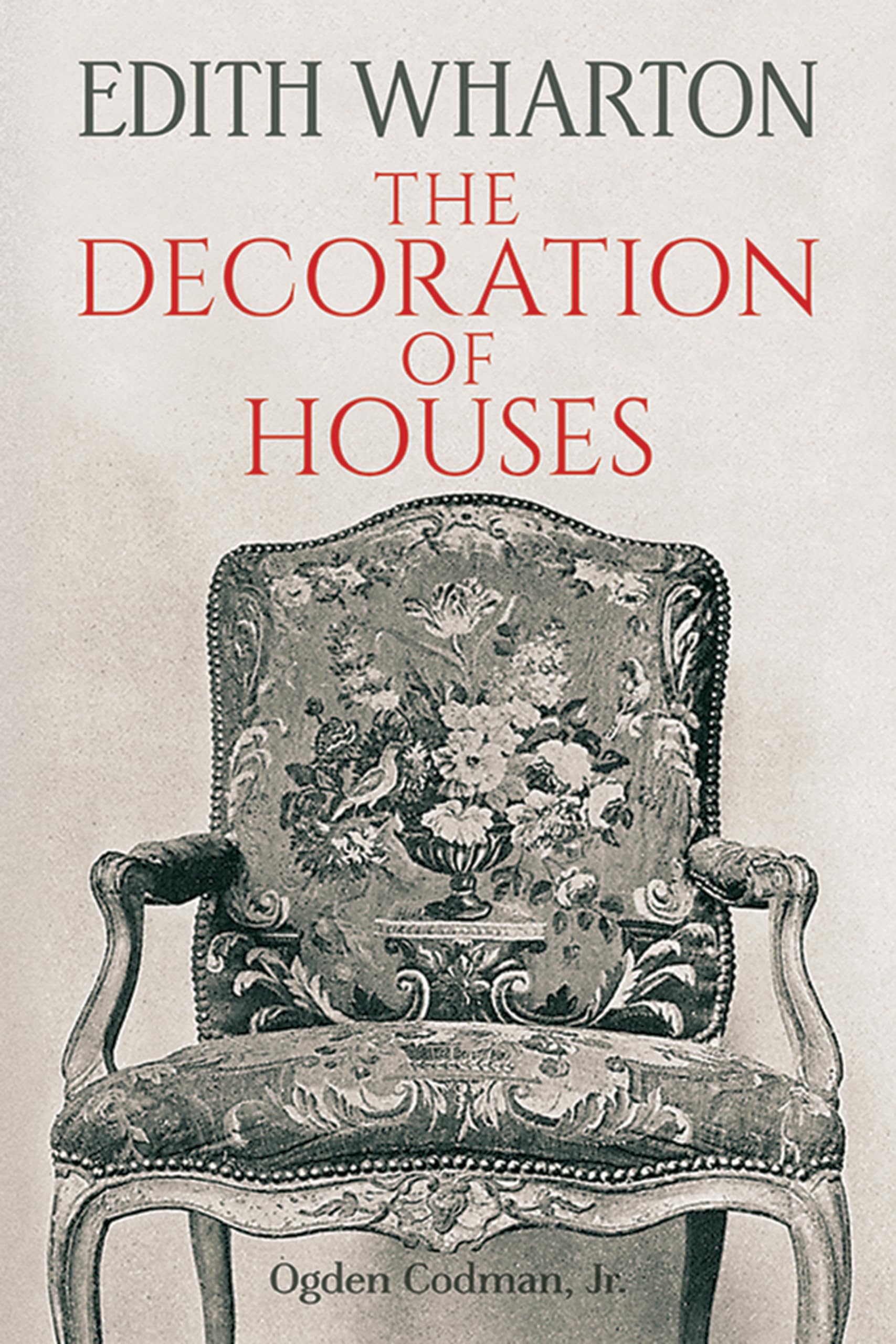 The Decoration of Houses (Dover Architecture),Used