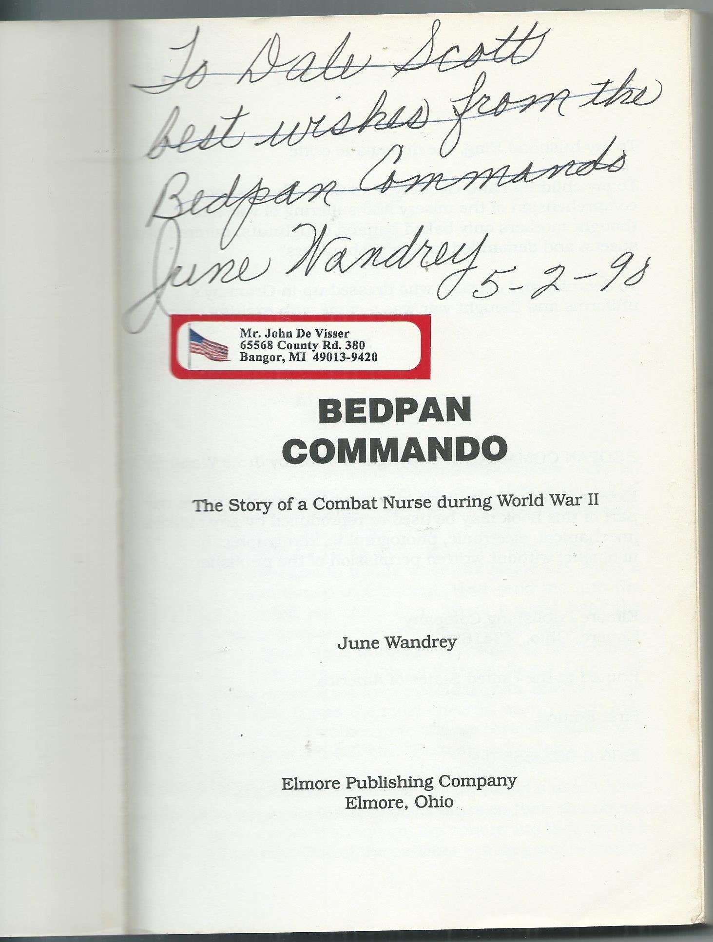 Bedpan Commando: The Story of a Combat Nurse During World War II,Used