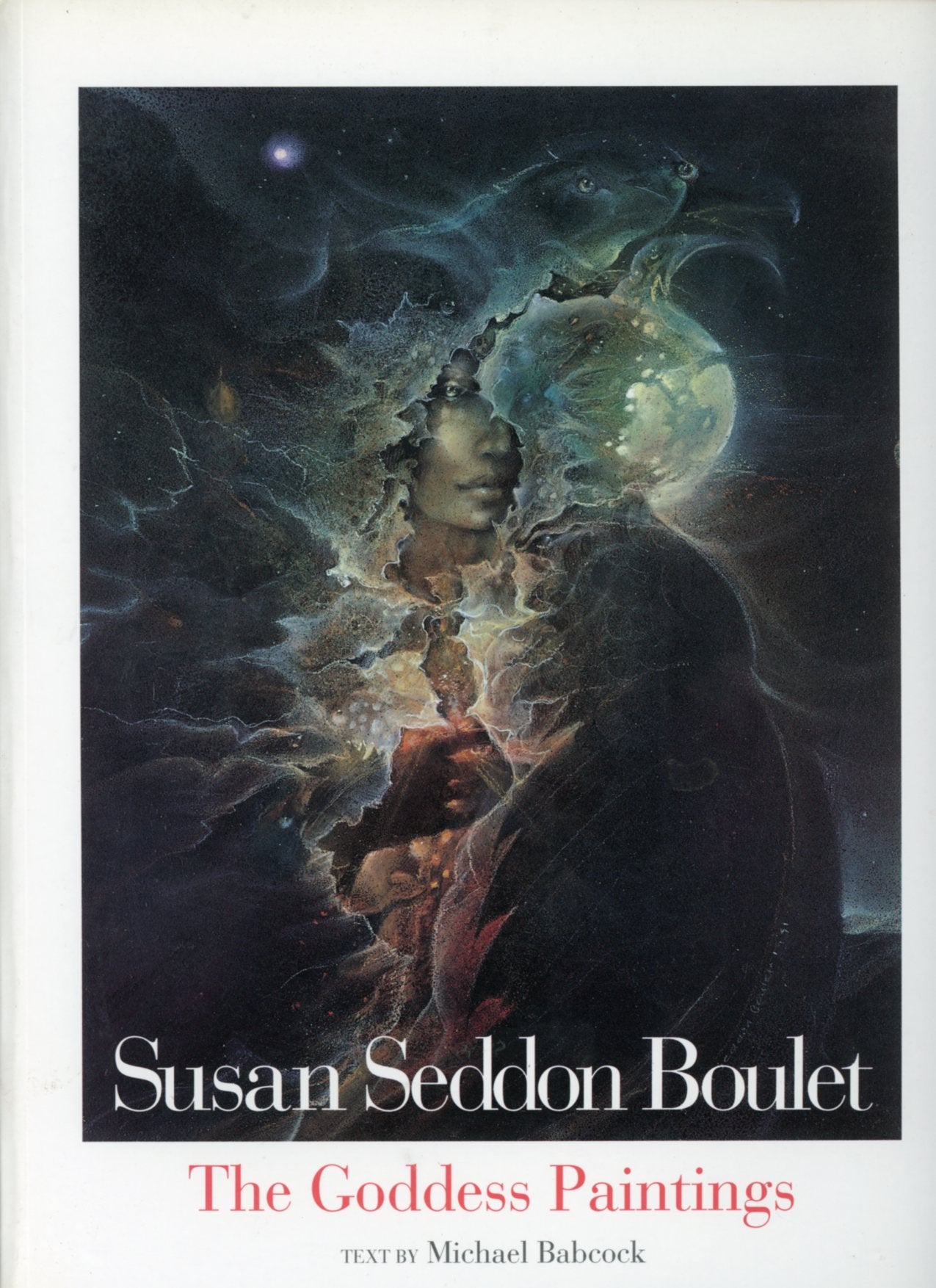 Susan Seddon Boulet: The Goddess Paintings,New