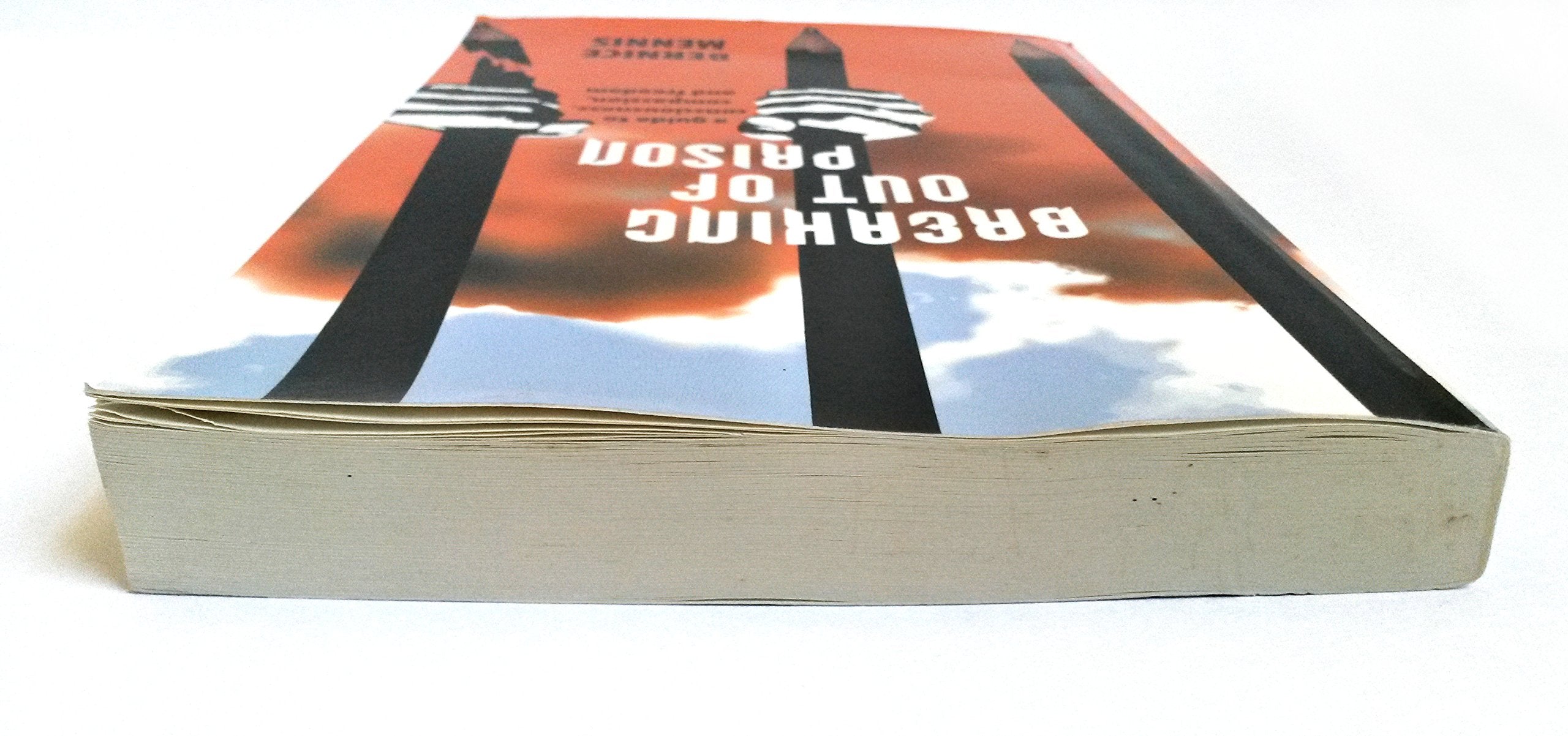 Breaking Out of Prison: A Guide to Consciousness, Compassion, and Freedom,Used