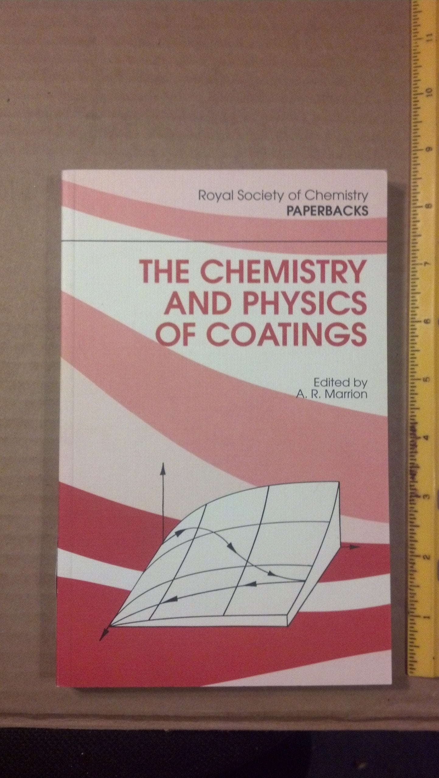CHEMISTRY AND PHYSICS OF COATI (RSC Paperbacks),Used