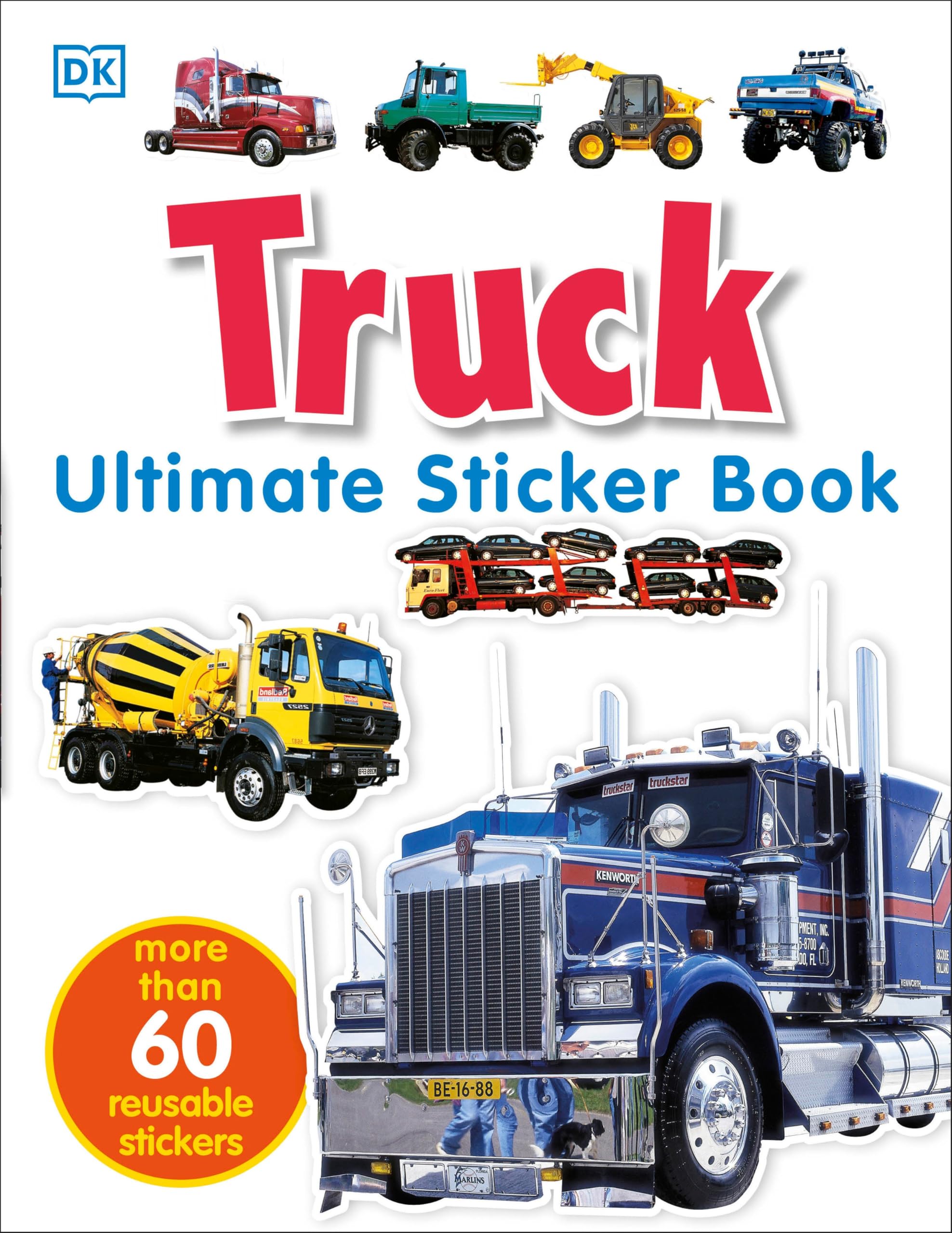 Ultimate Sticker Book: Truck: Over 60 Reusable Fullcolor Stickers,New