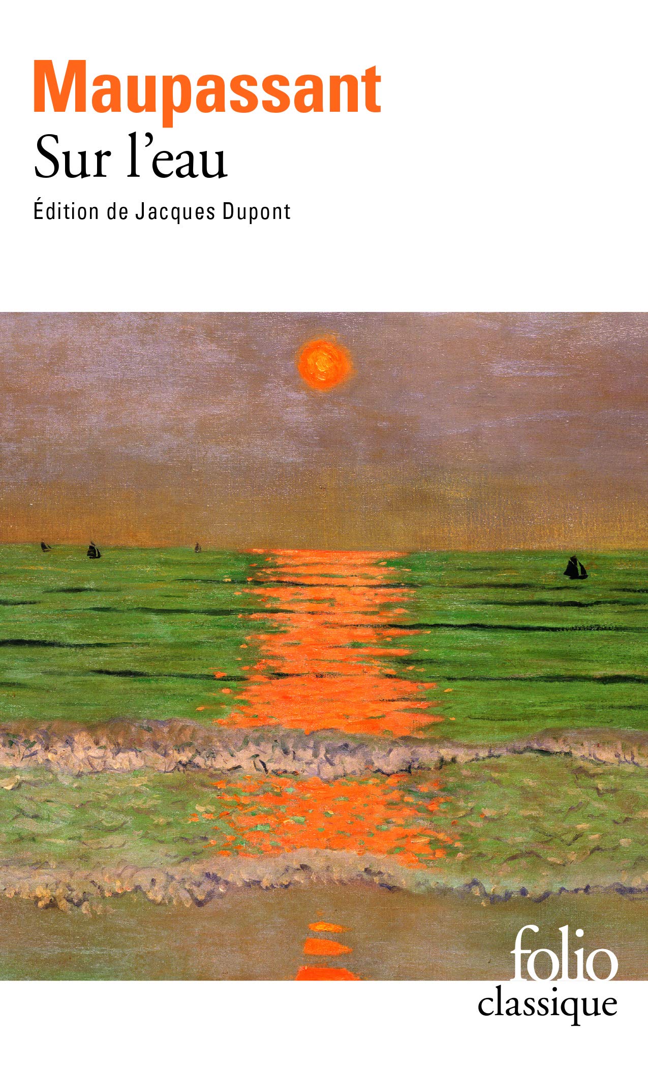 Sur L Eau (Folio (Gallimard)) (French Edition),Used