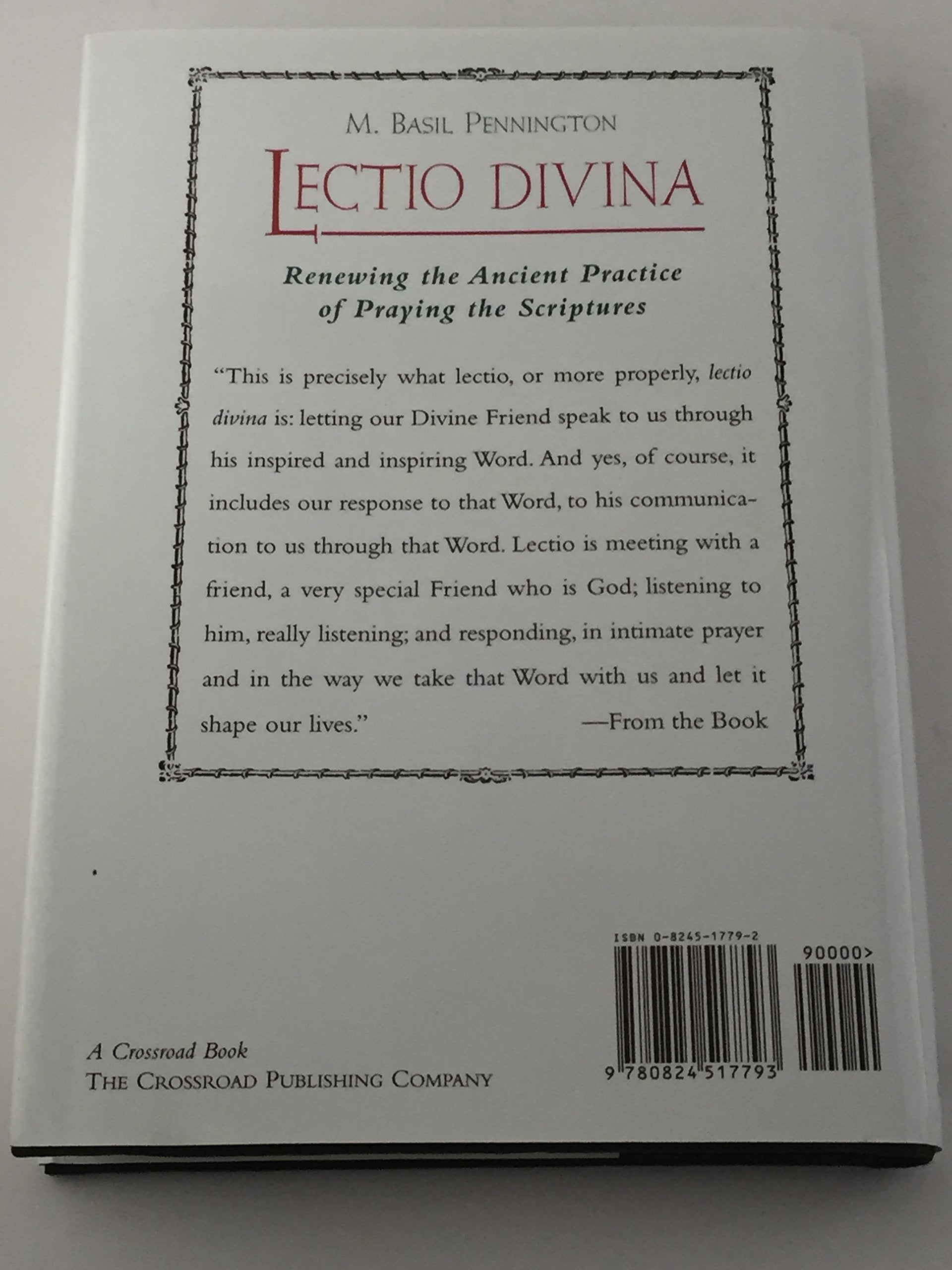 Lectio Divina: Renewing Ancient Practice of Praying in the Scripture,New
