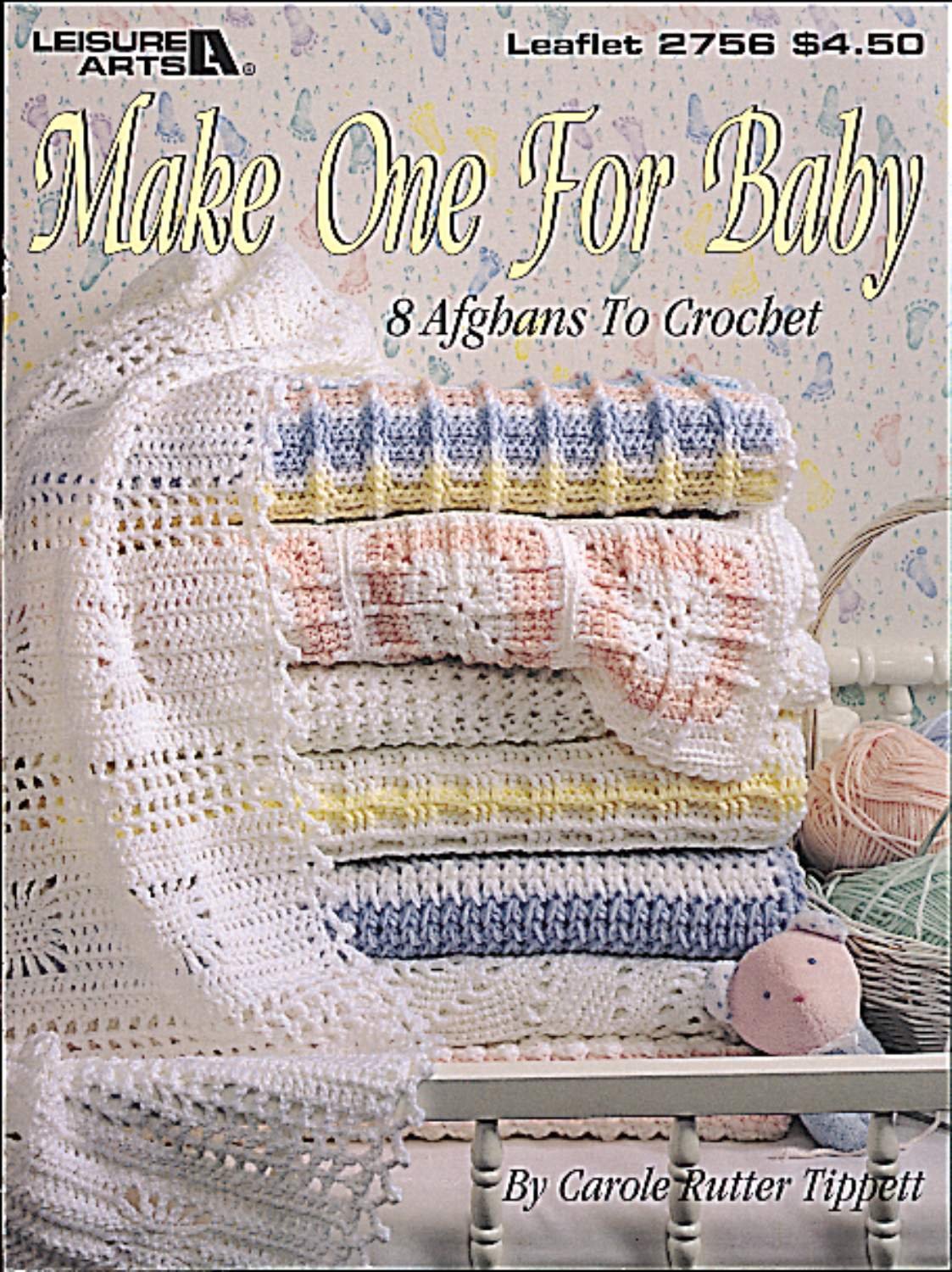 Make One For Baby (Leisure Arts #2756),Used