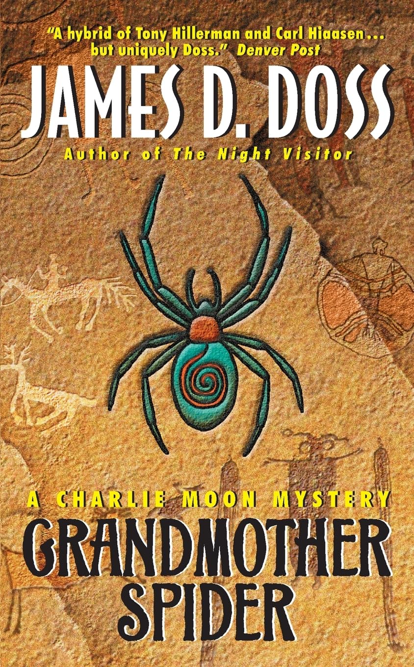 Grandmother Spider: A Charlie Moon Mystery (Charlie Moon Series, 4),New