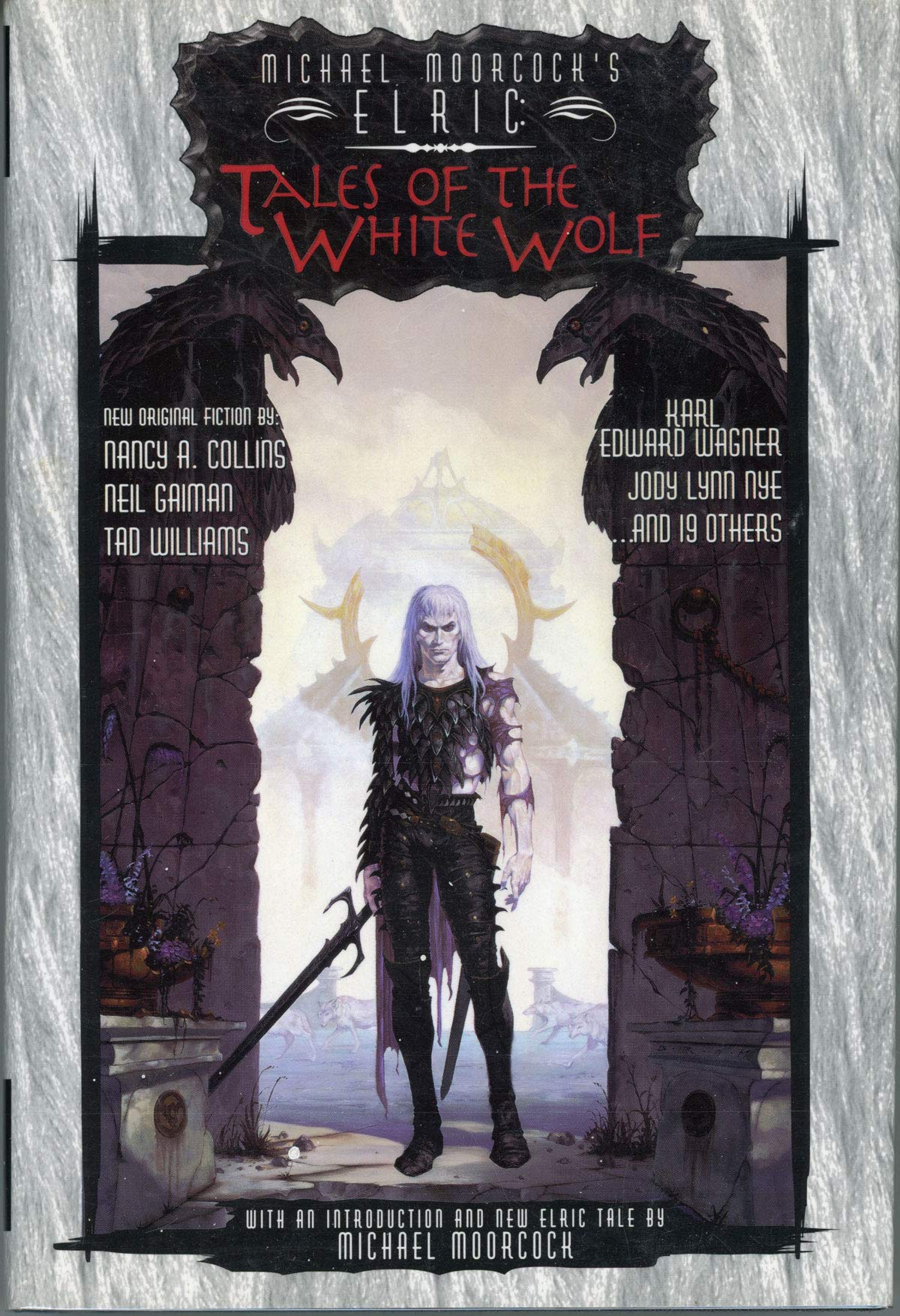 Elric: Tales Of The White Wolf (Michael Moorcock's Elric),Used