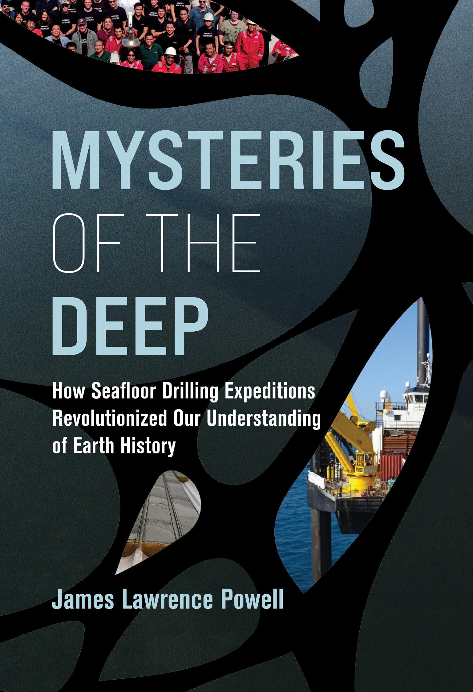 Mysteries Of The Deep: How Seafloor Drilling Expeditions Revolutionized Our Understanding Of Earth History,Used
