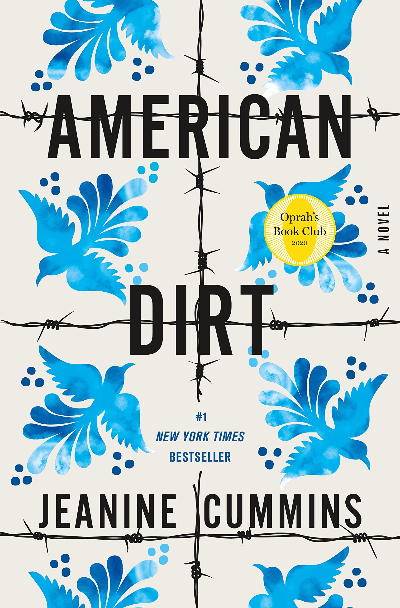 American Dirt (Oprah'S Book Club): A Novel
