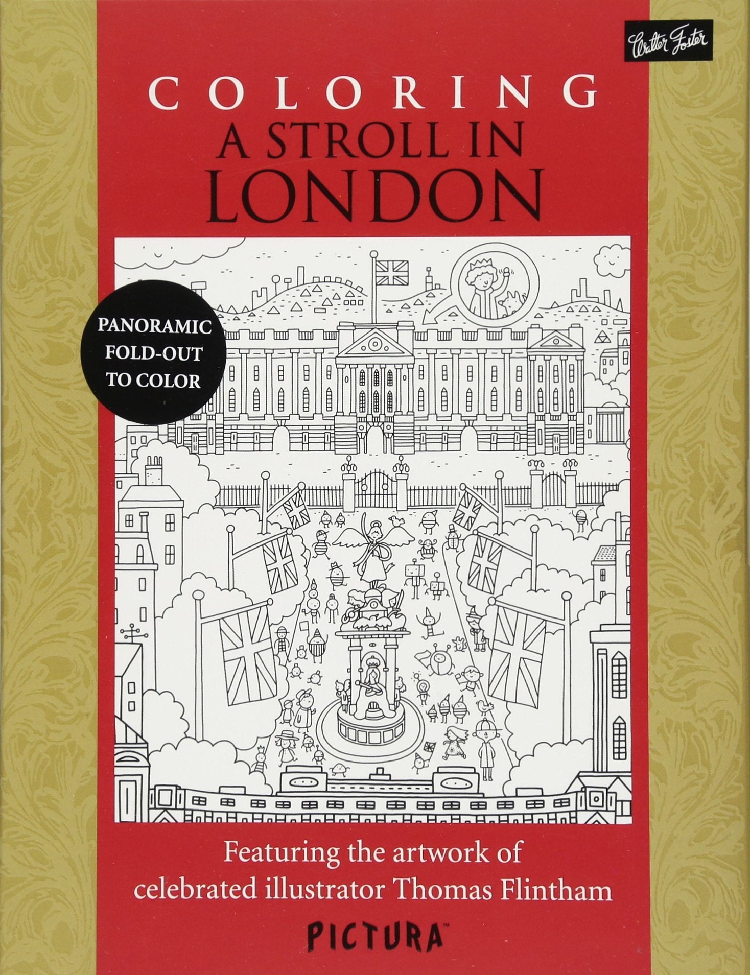 Coloring A Stroll In London: Featuring the artwork of celebrated illustrator Thomas Flintham (PicturaTM),Used