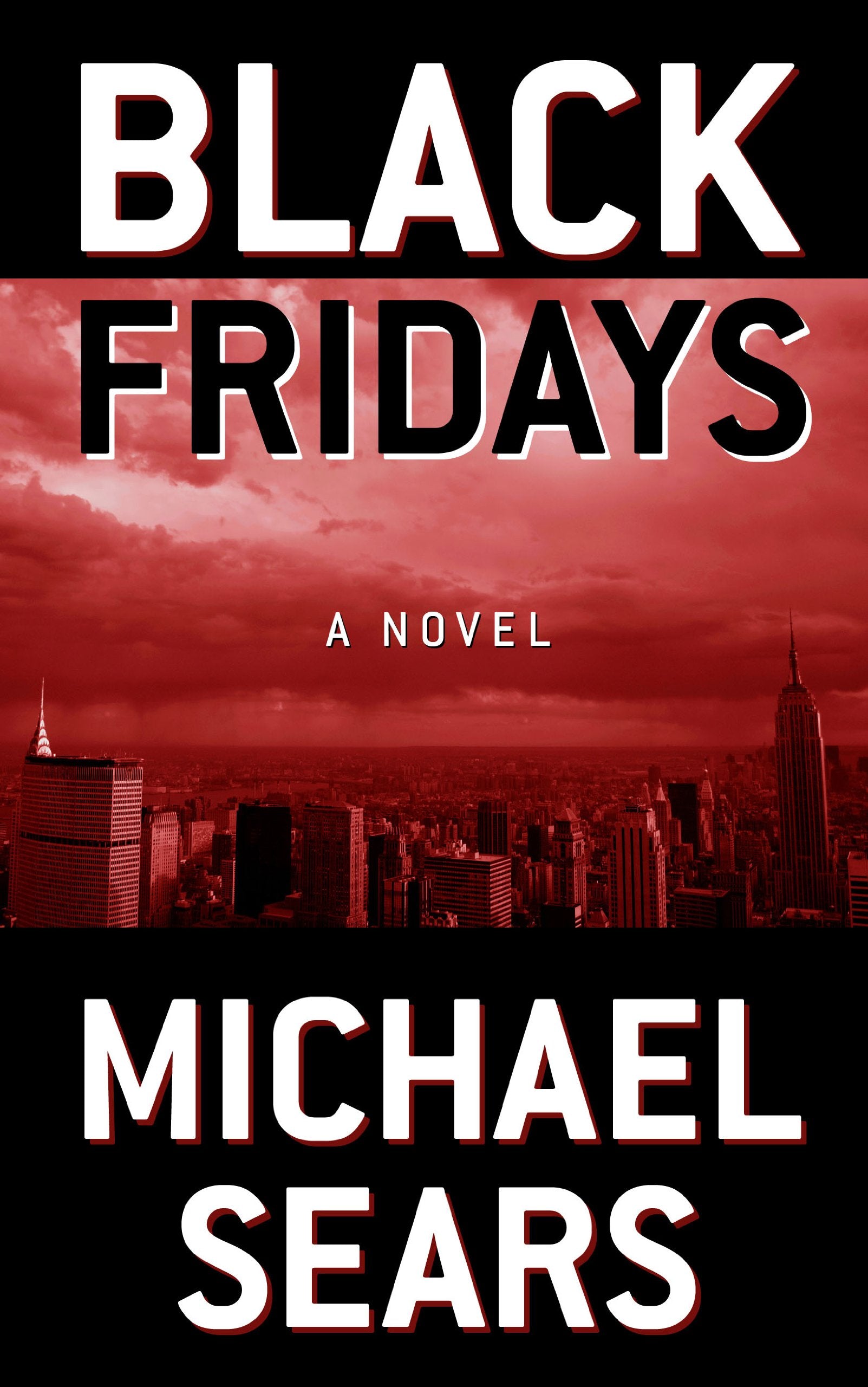 Black Fridays (Thorndike Press Large Print Core Series),Used