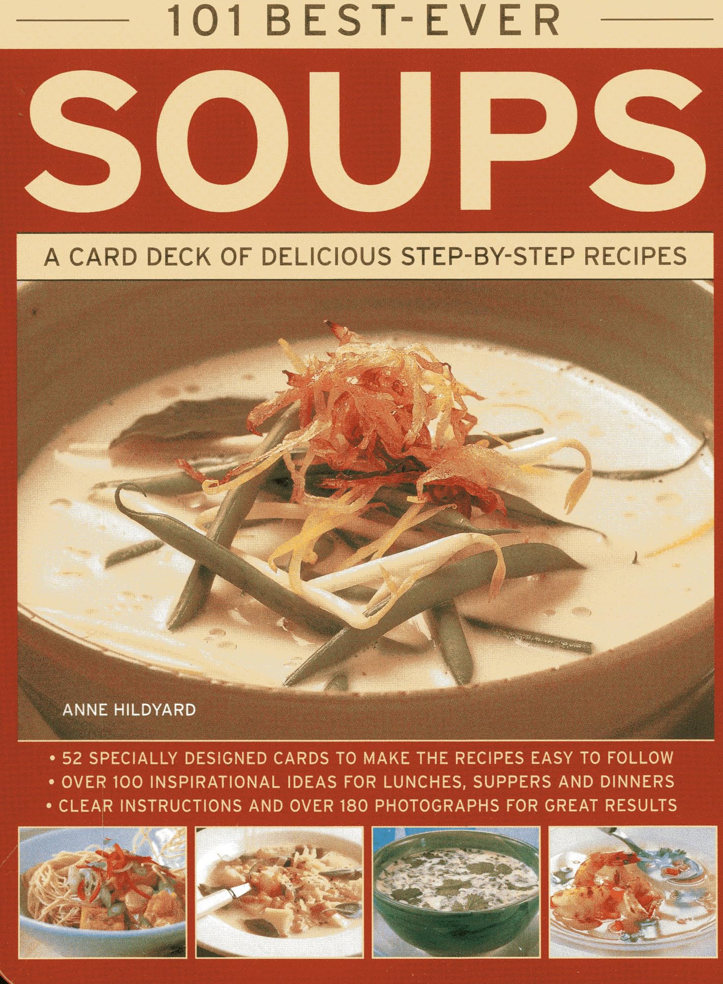 101 BestEver Soups: A card deck of delicious stepbystep recipes,New