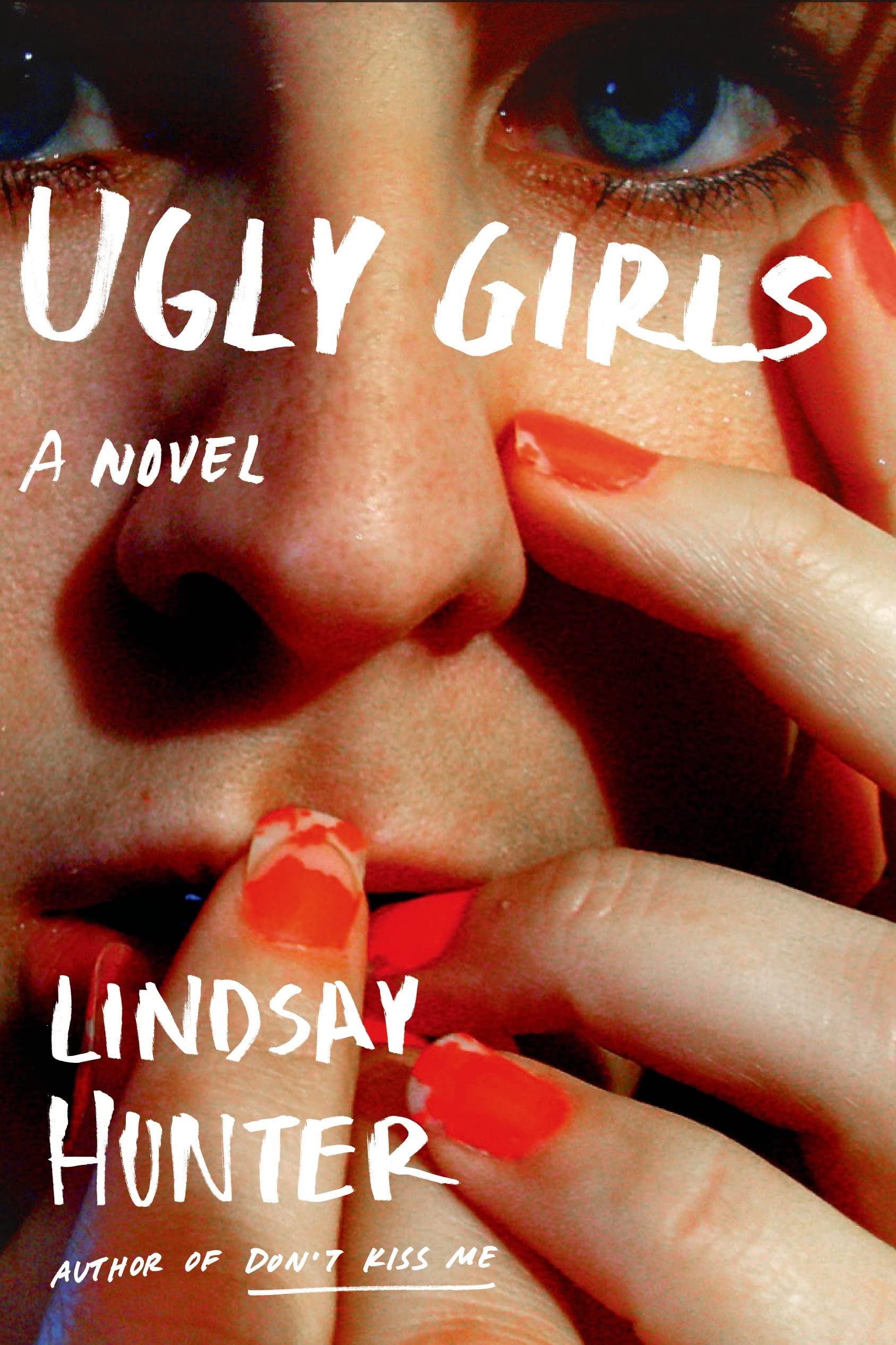 Ugly Girls: A Novel,Used