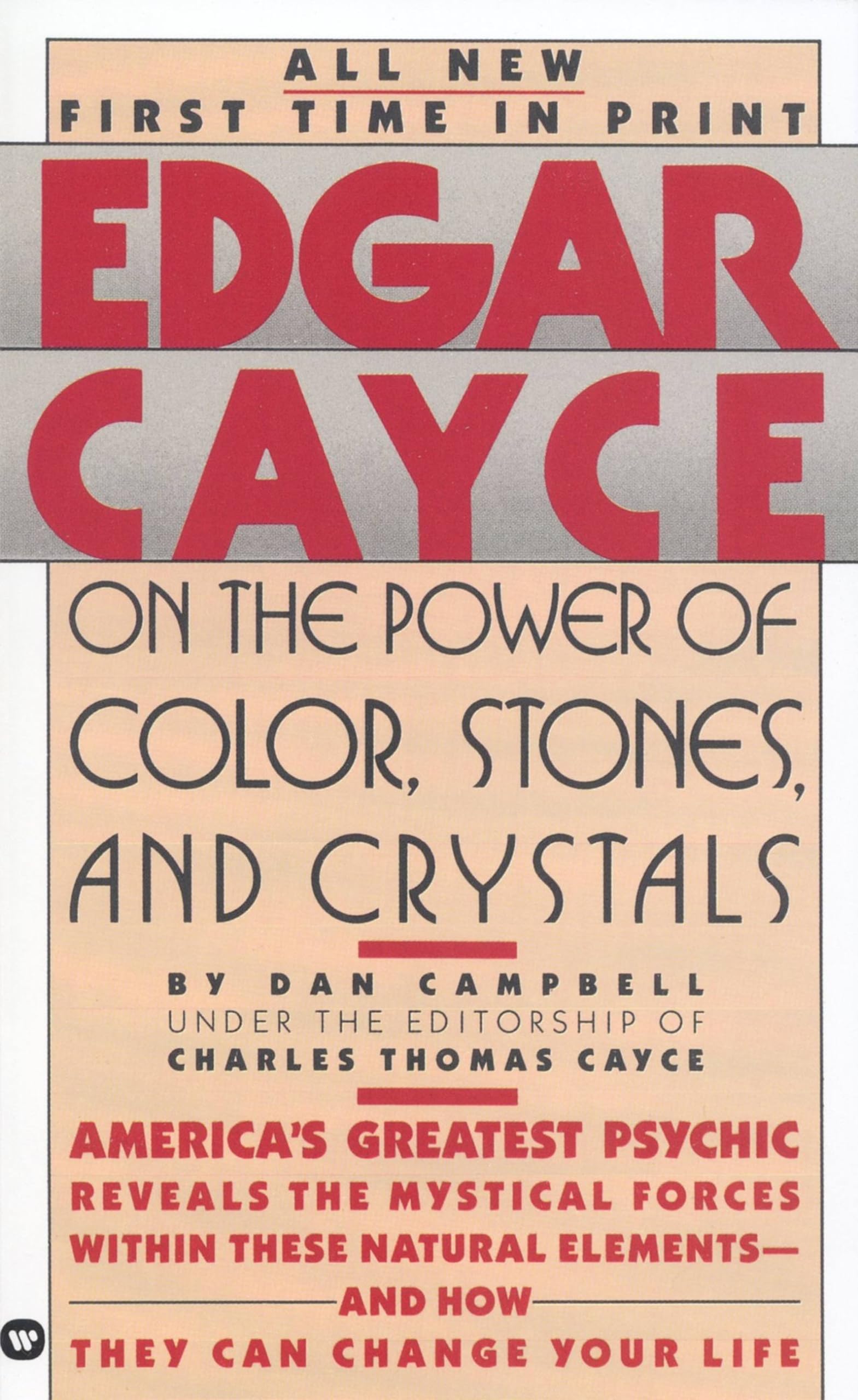 Edgar Cayce on the Power of Color, Stones, and Crystals,New
