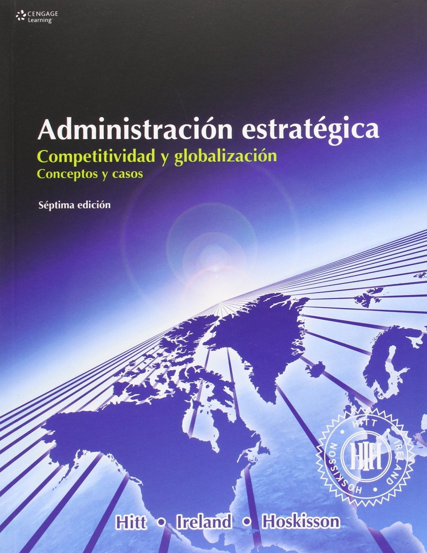 Administracion estrategica / Strategic Administrations: Competitividad Y Glabalizacion, Conceptos Y Casos (Spanish Edition),Used