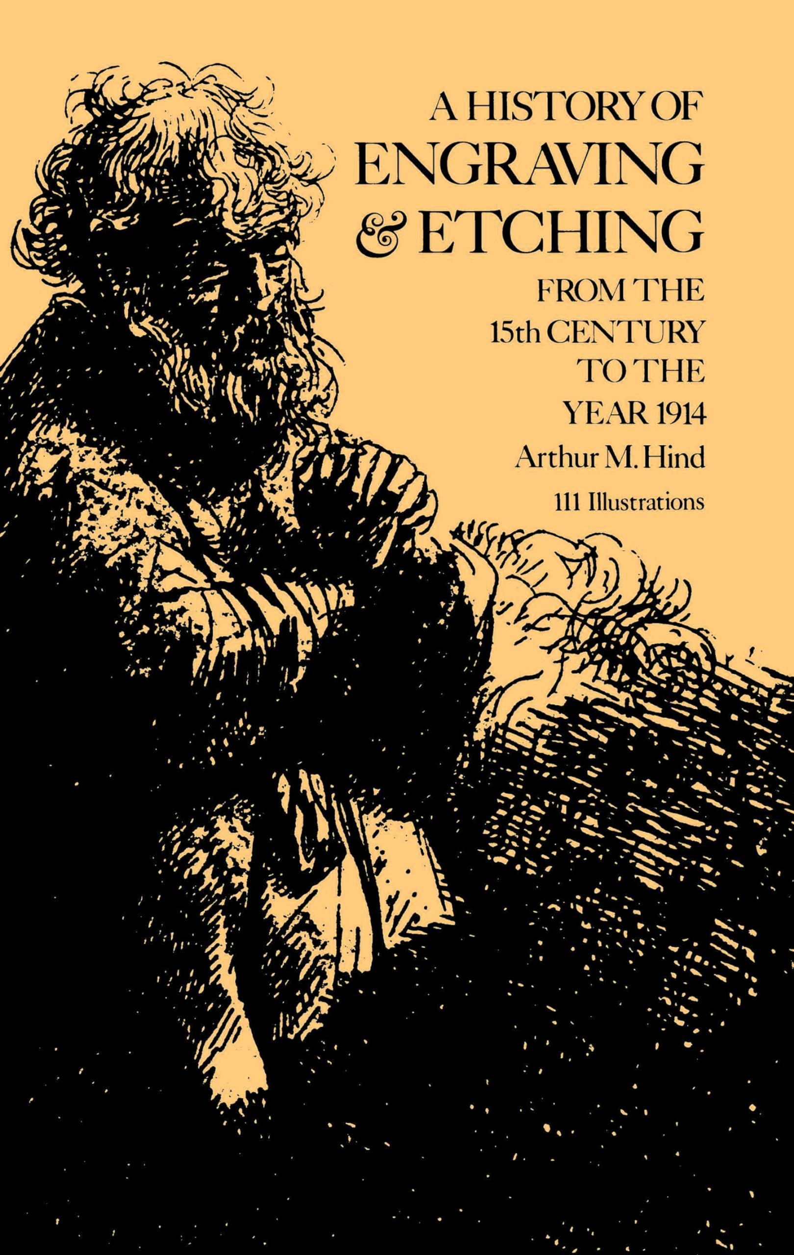 A History of Engraving and Etching (Dover Fine Art, History of Art),Used