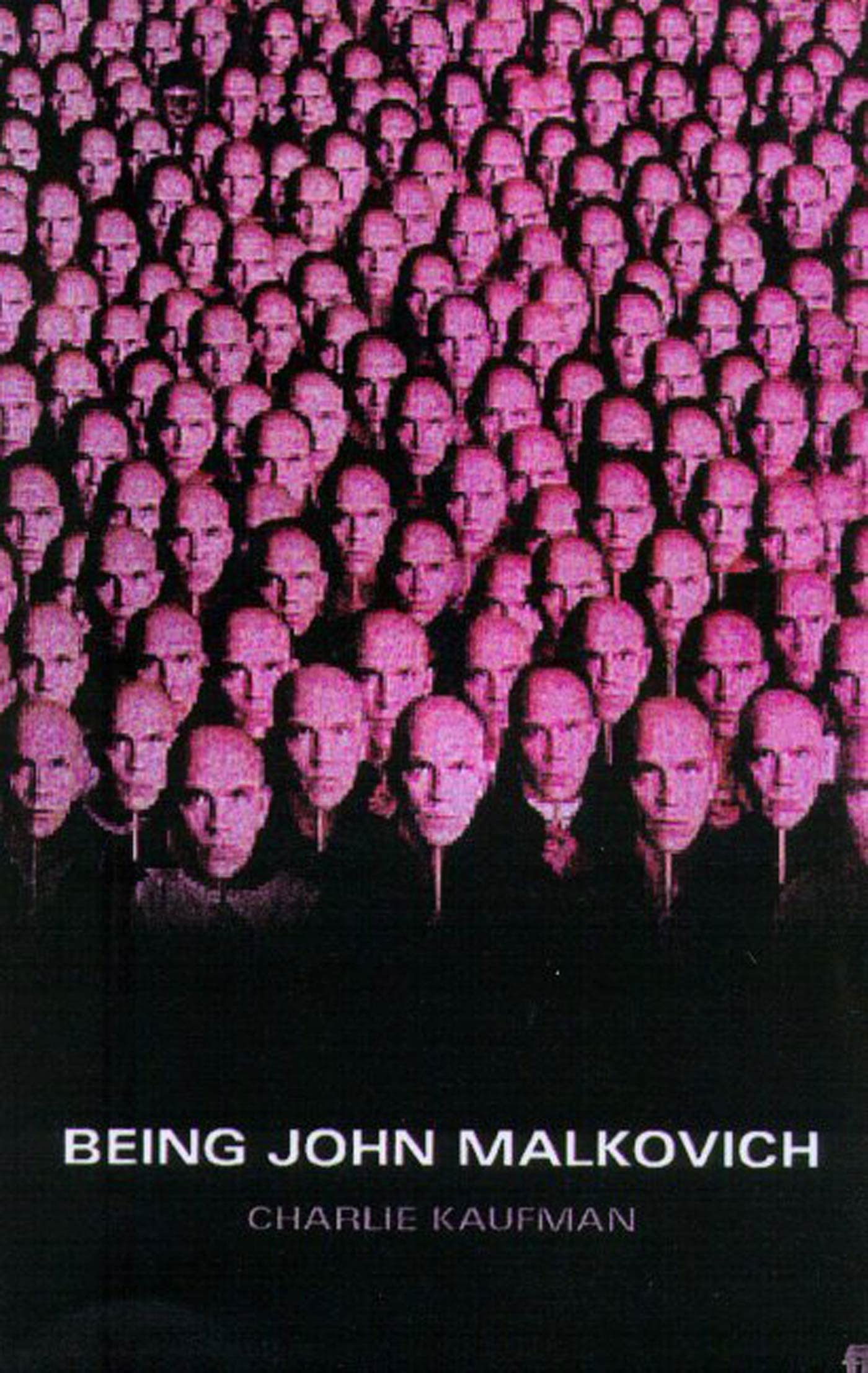 Being John Malkovich: A Screenplay (Faber and Faber Screenplays),Used