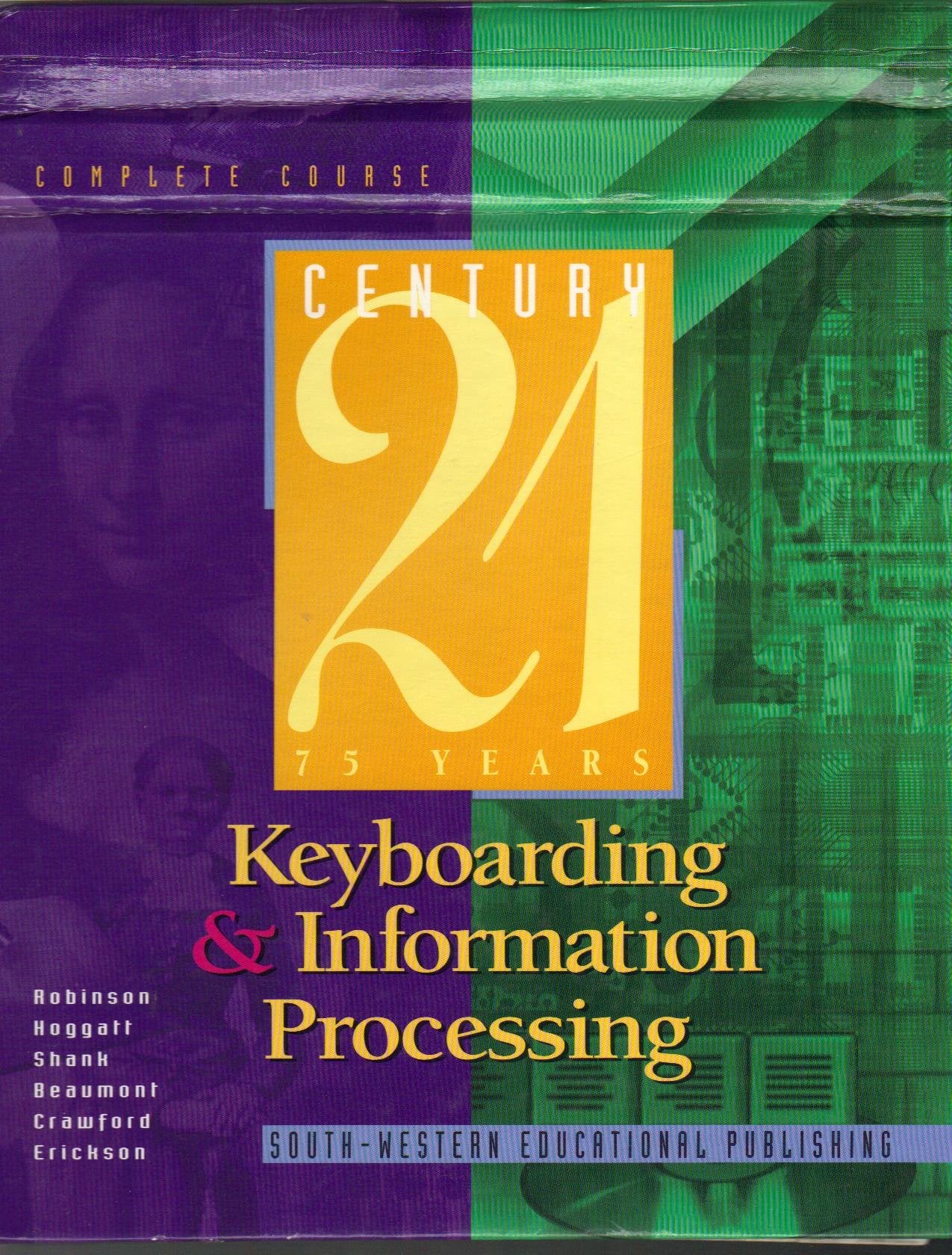 Century 21 Keyboarding & Information Processing: Complete Course,Used