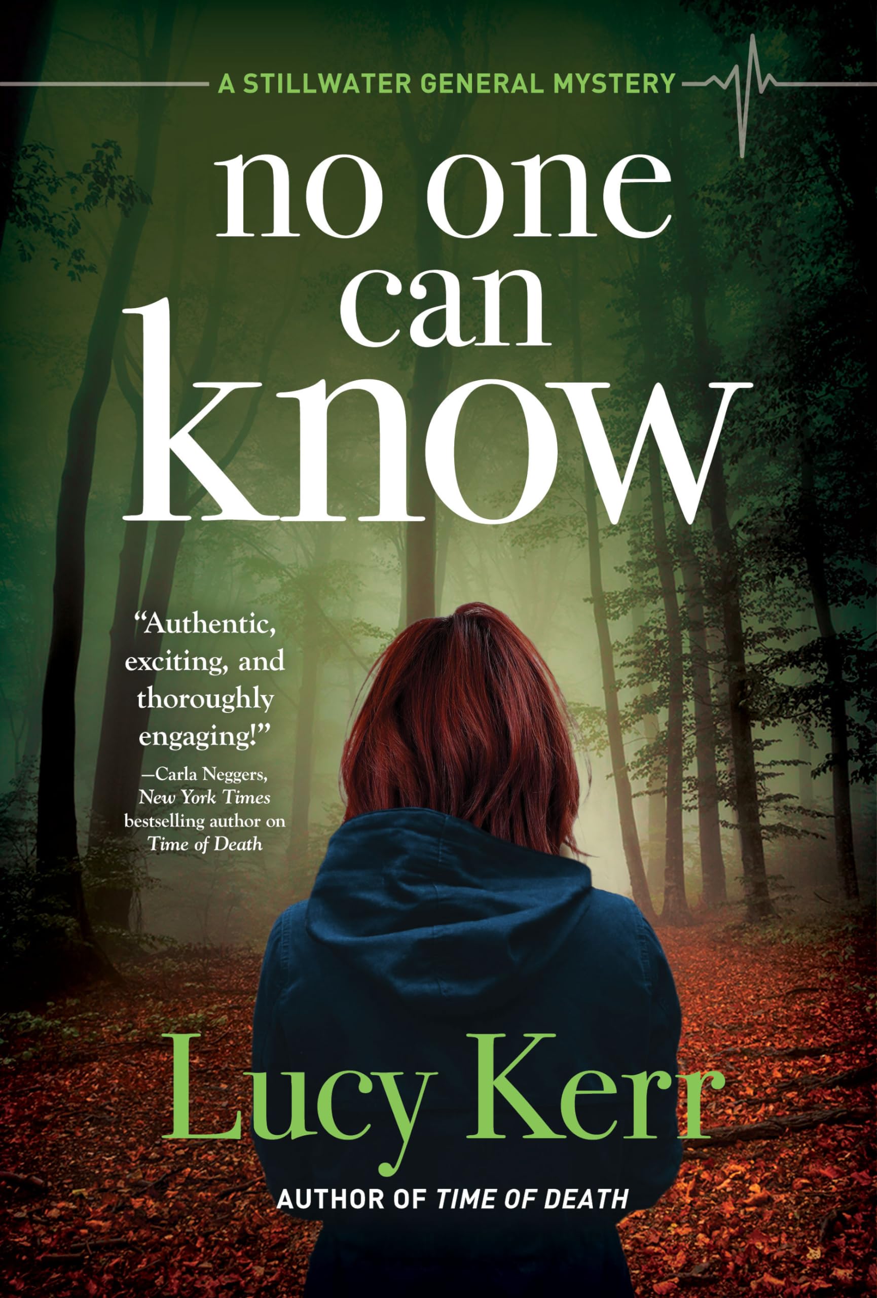 No One Can Know: A Stillwater General Mystery,New