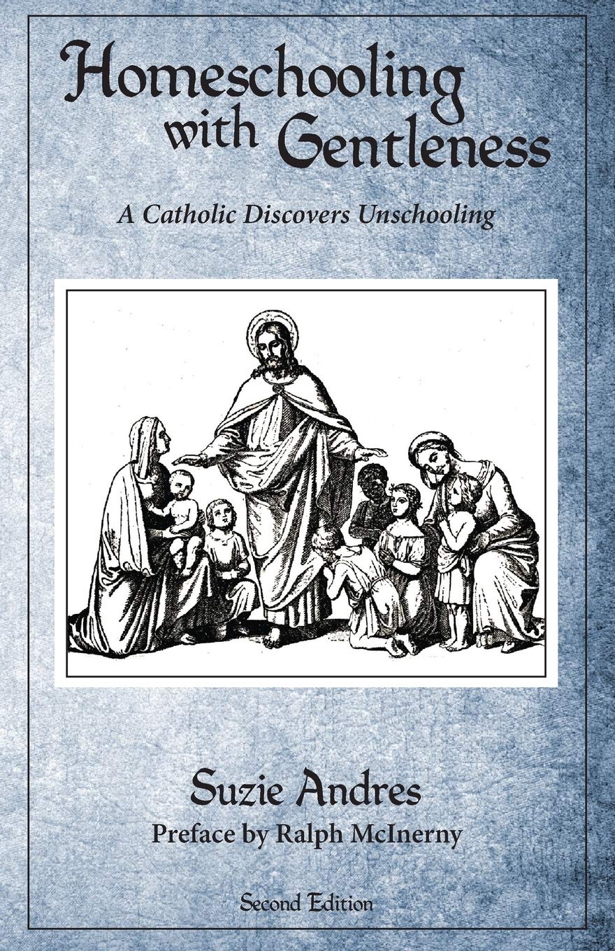 Homeschooling with Gentleness,Used
