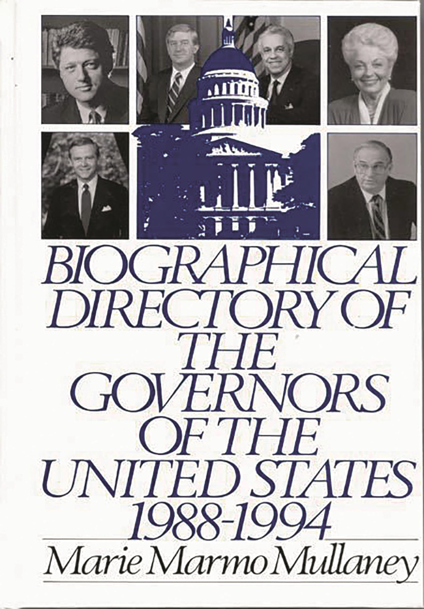 Biographical Directory of the Governors of the United States 19881994:,Used