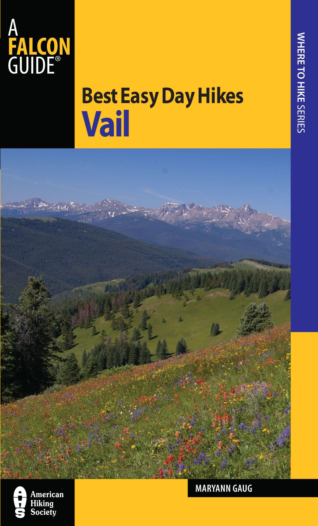 Best Easy Day Hikes Vail (Best Easy Day Hikes Series),Used