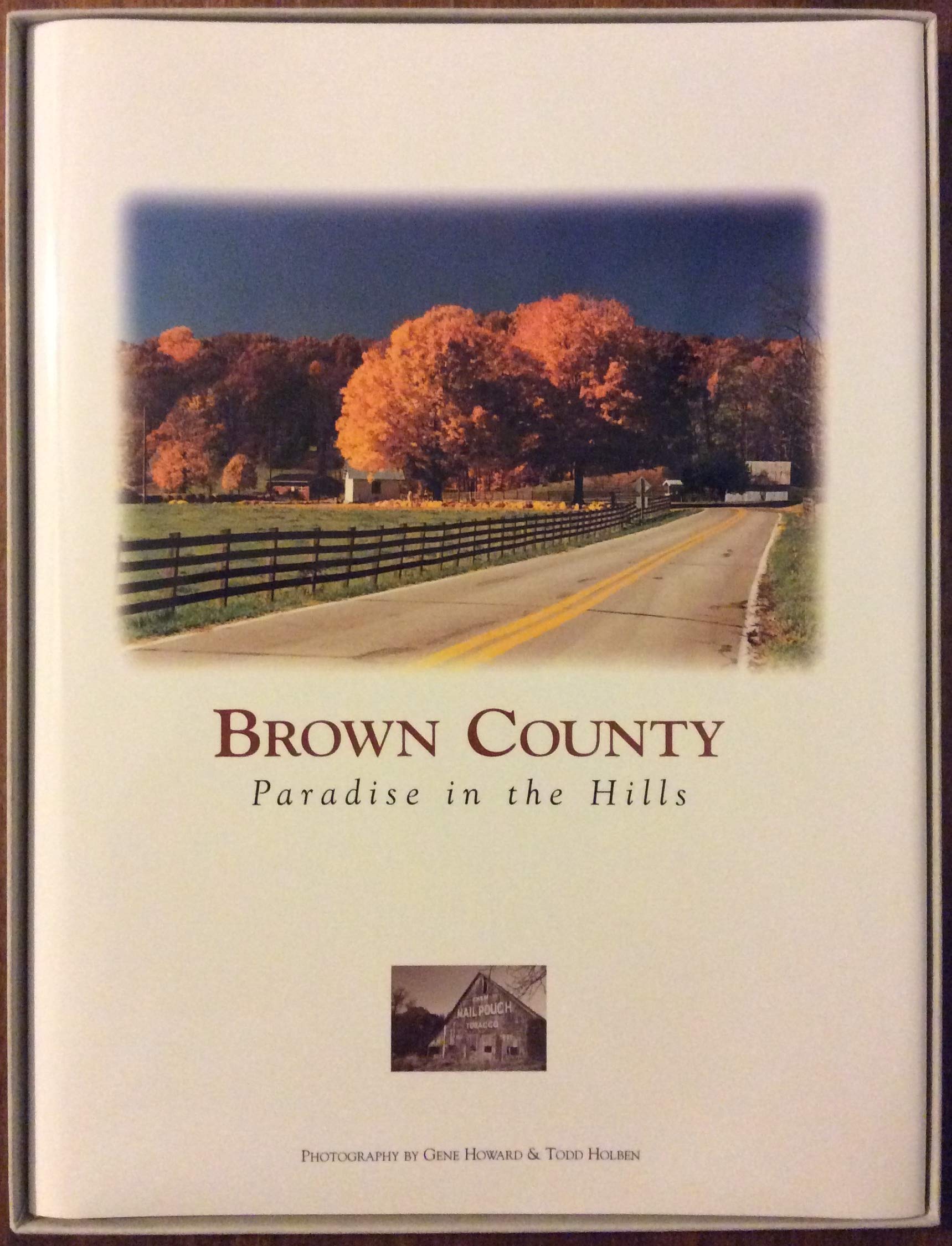 Brown County: Paradise in the Hills,Used