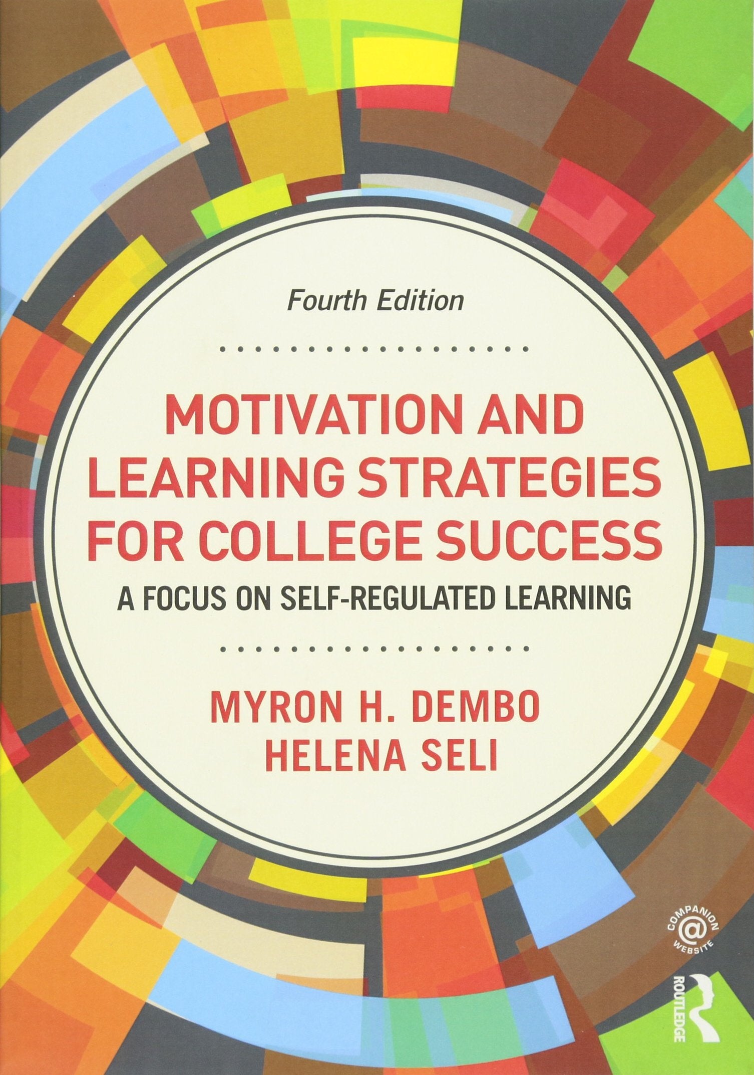 Motivation and Learning Strategies for College Success: A Focus on SelfRegulated Learning,Used
