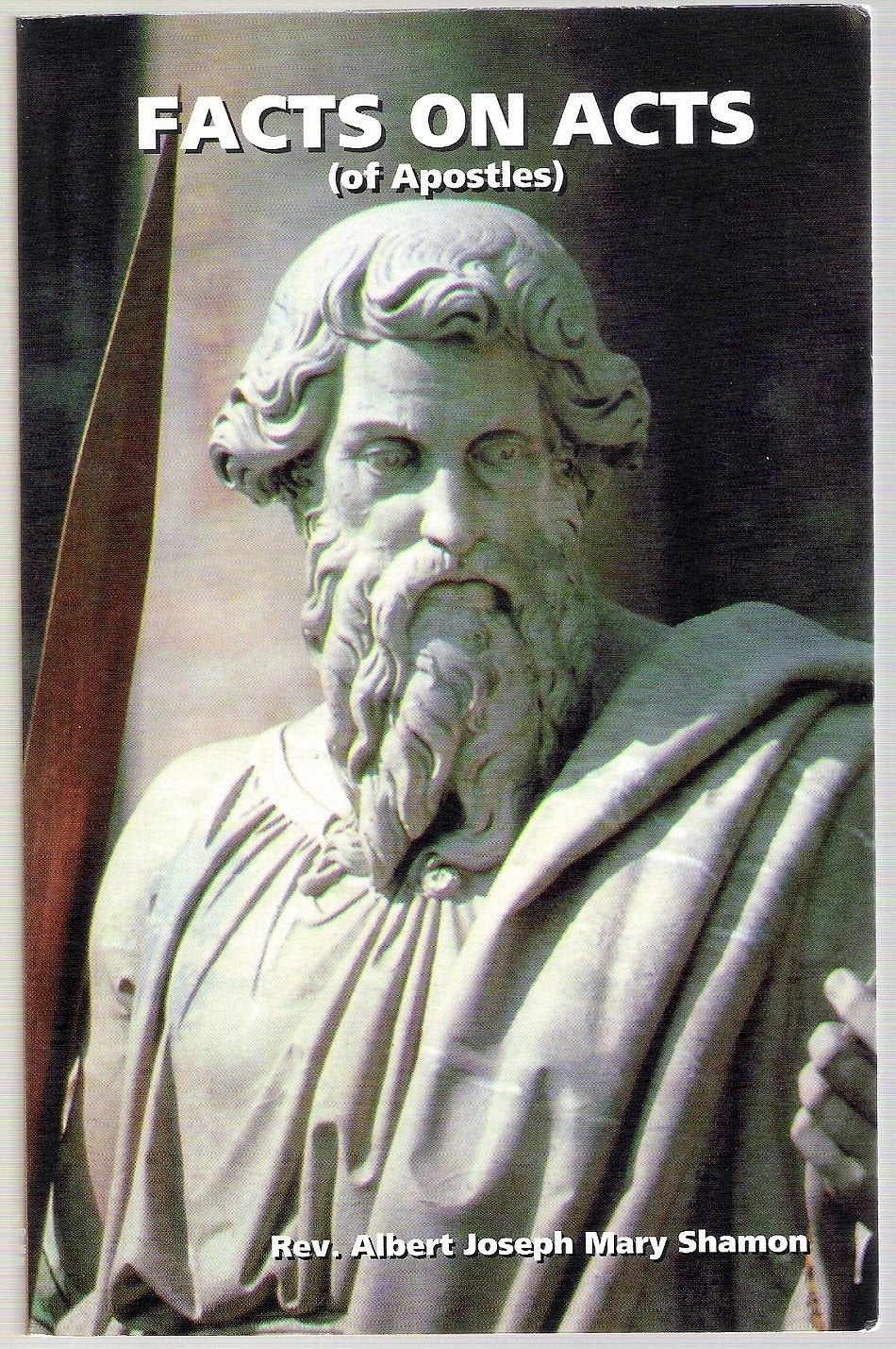 Facts on Acts of Apostles,Used