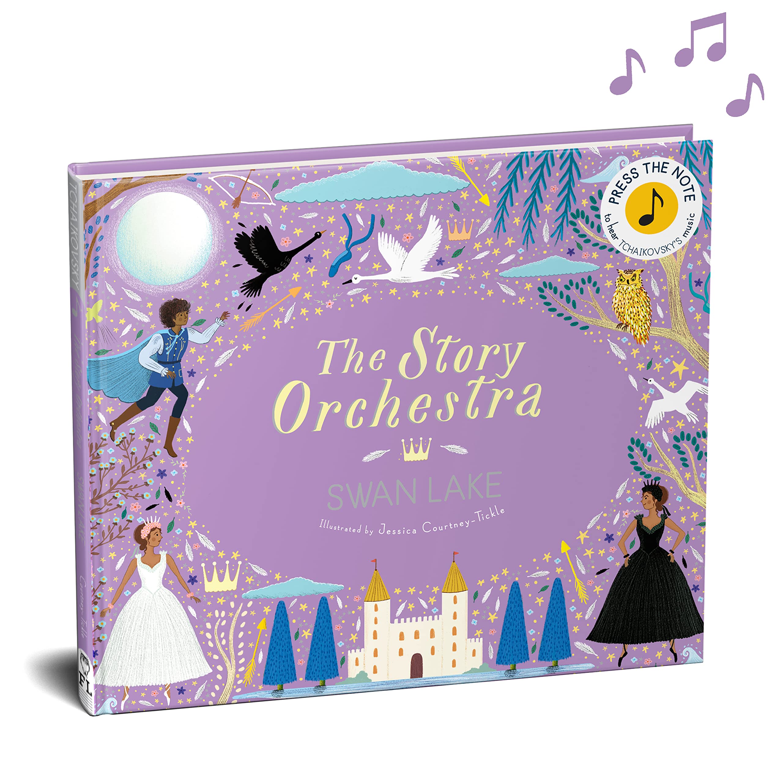 The Story Orchestra: Swan Lake: Press the note to hear Tchaikovsky's music (Volume 4) (The Story Orchestra, 4),New