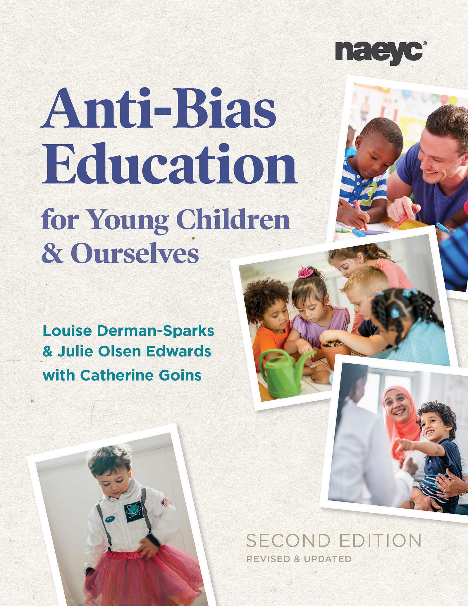 Antibias Education For Young Children And Ourselves, Second Edition