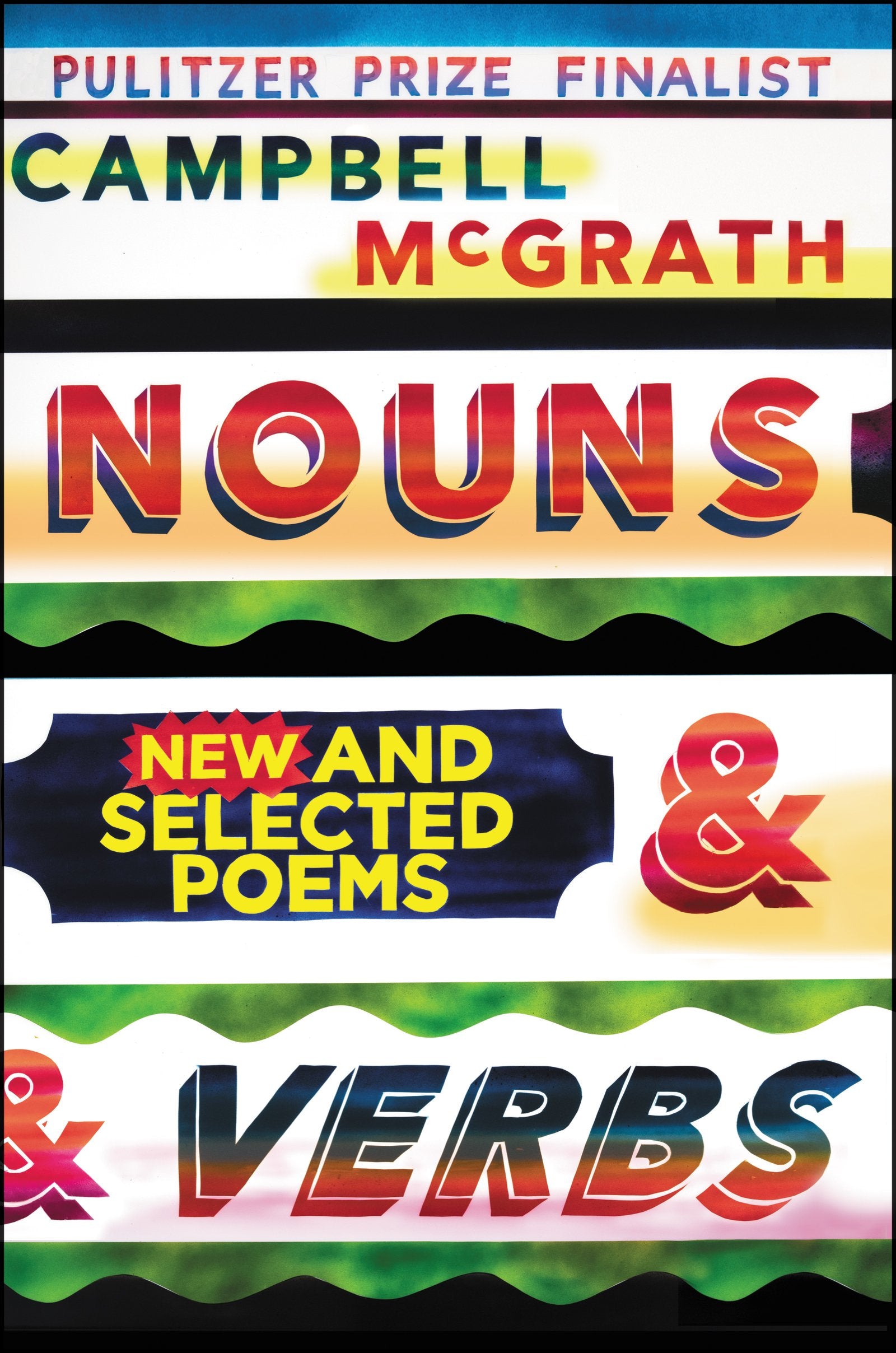 Nouns & Verbs: New and Selected Poems,New