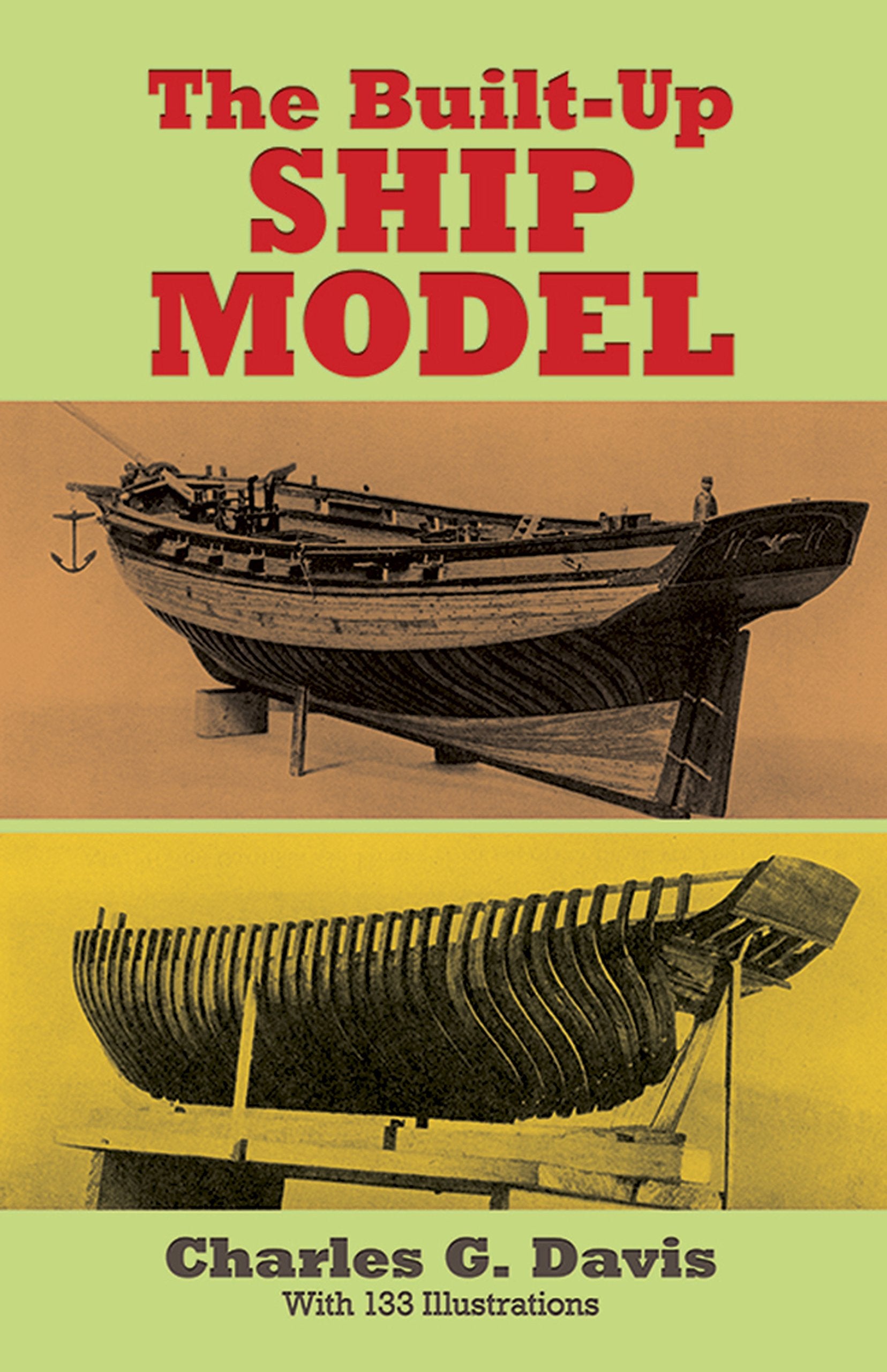 The BuiltUp Ship Model (Dover Woodworking),Used