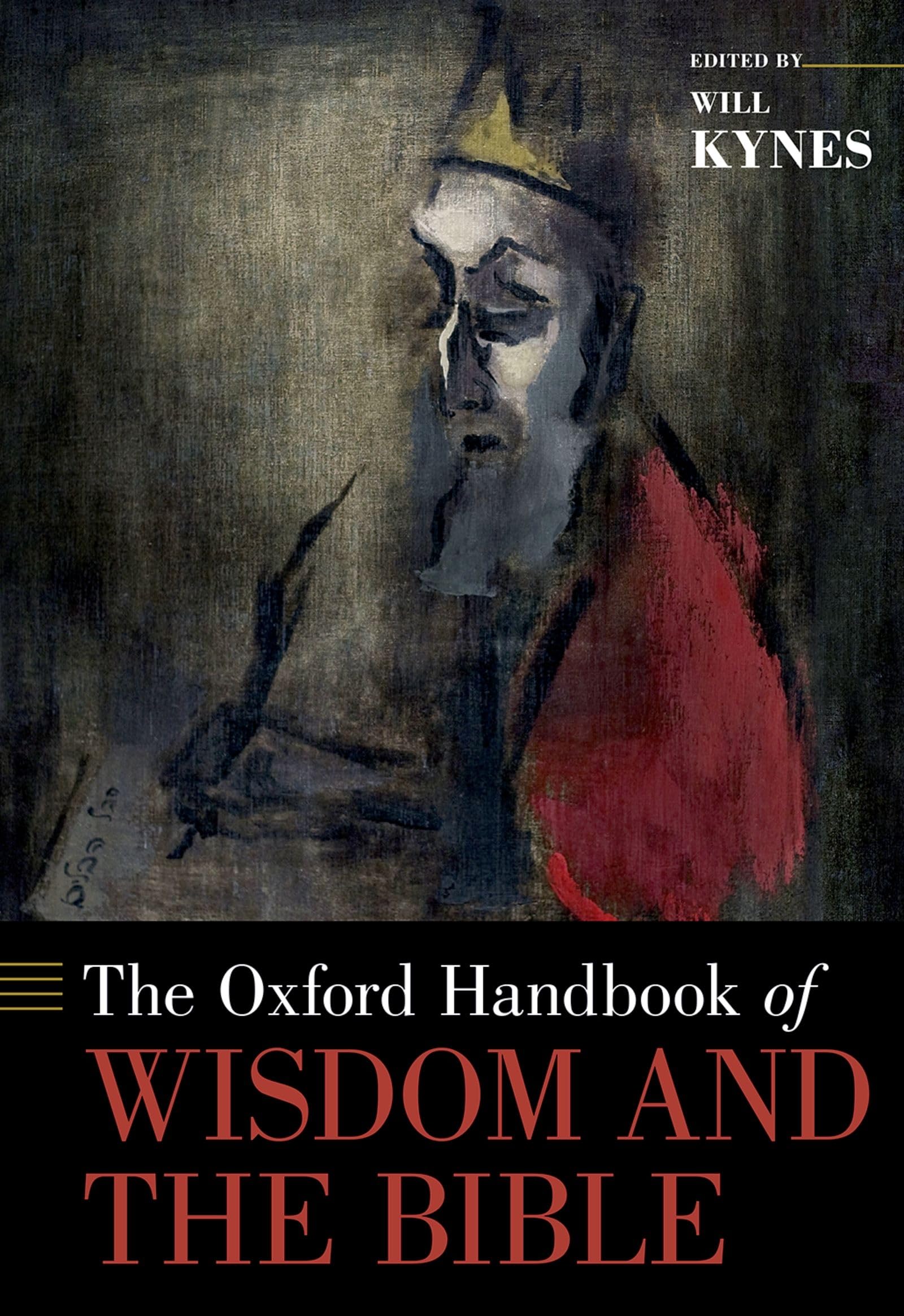 The Oxford Handbook of Wisdom and the Bible (Oxford Handbooks),Used