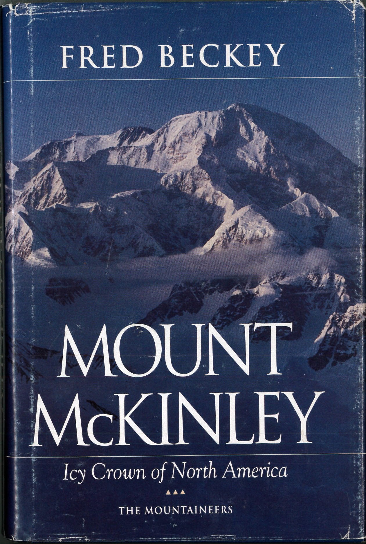 Mount Mckinley: Icy Crown Of North America,New