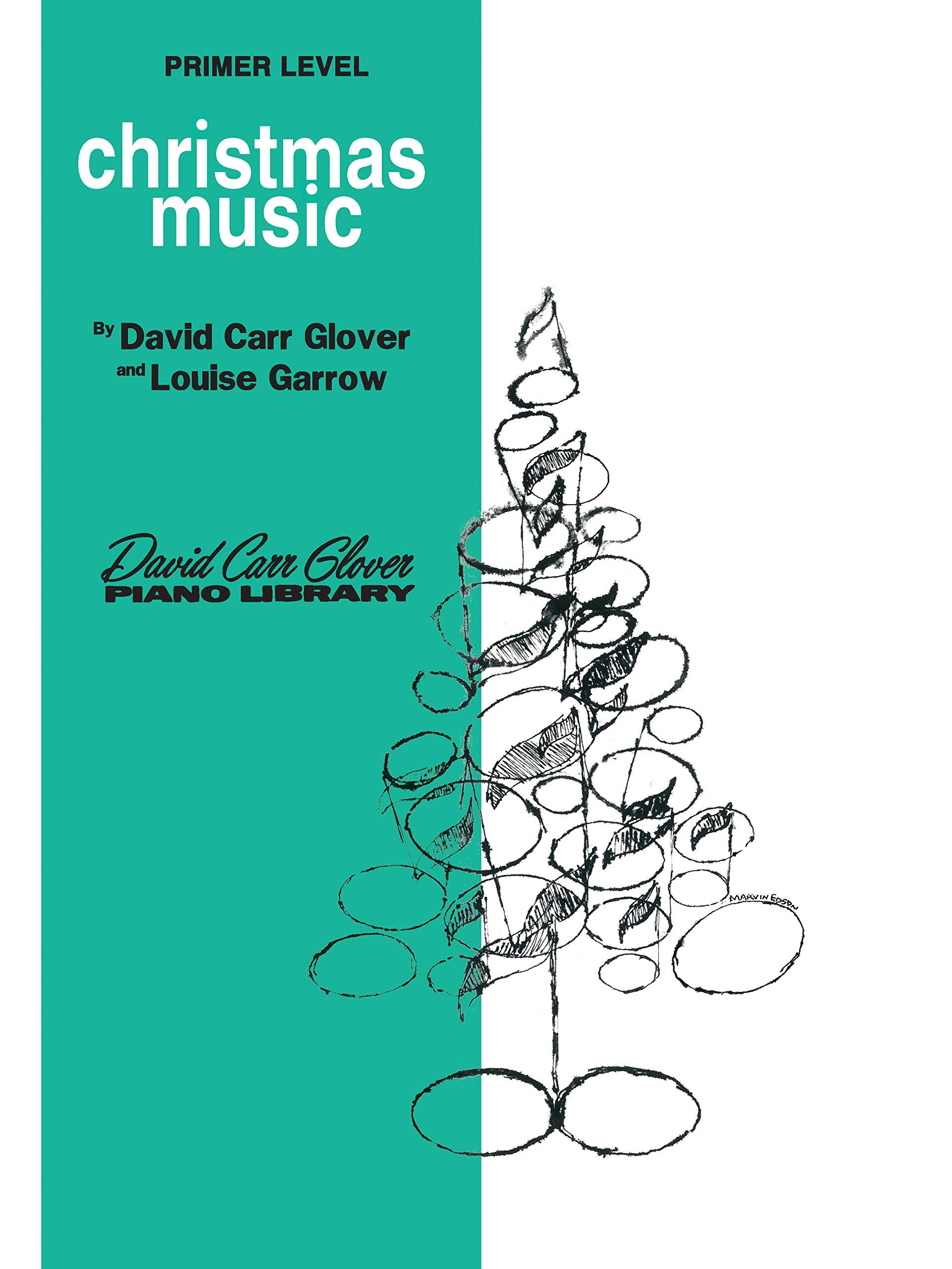 Christmas Music: Primer (David Carr Glover Piano Library),Used