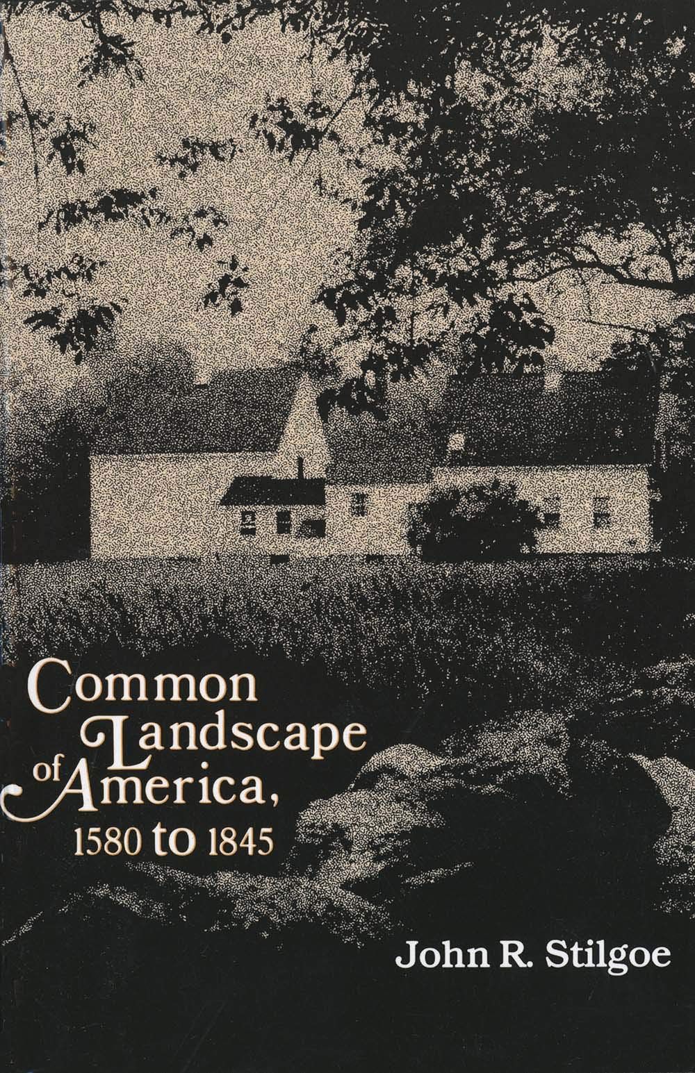 Common Landscape Of America, 15801845
