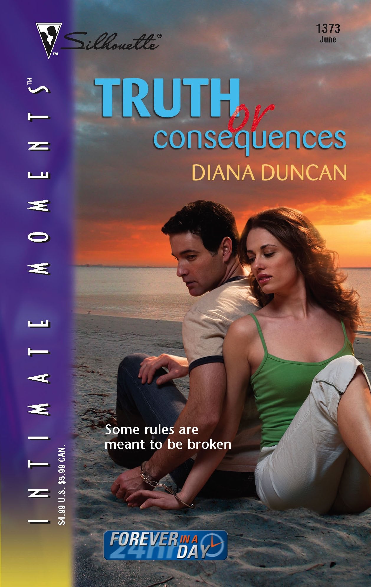 Truth or Consequences (Silhouette Intimate Moments) (Forever in a Day),Used