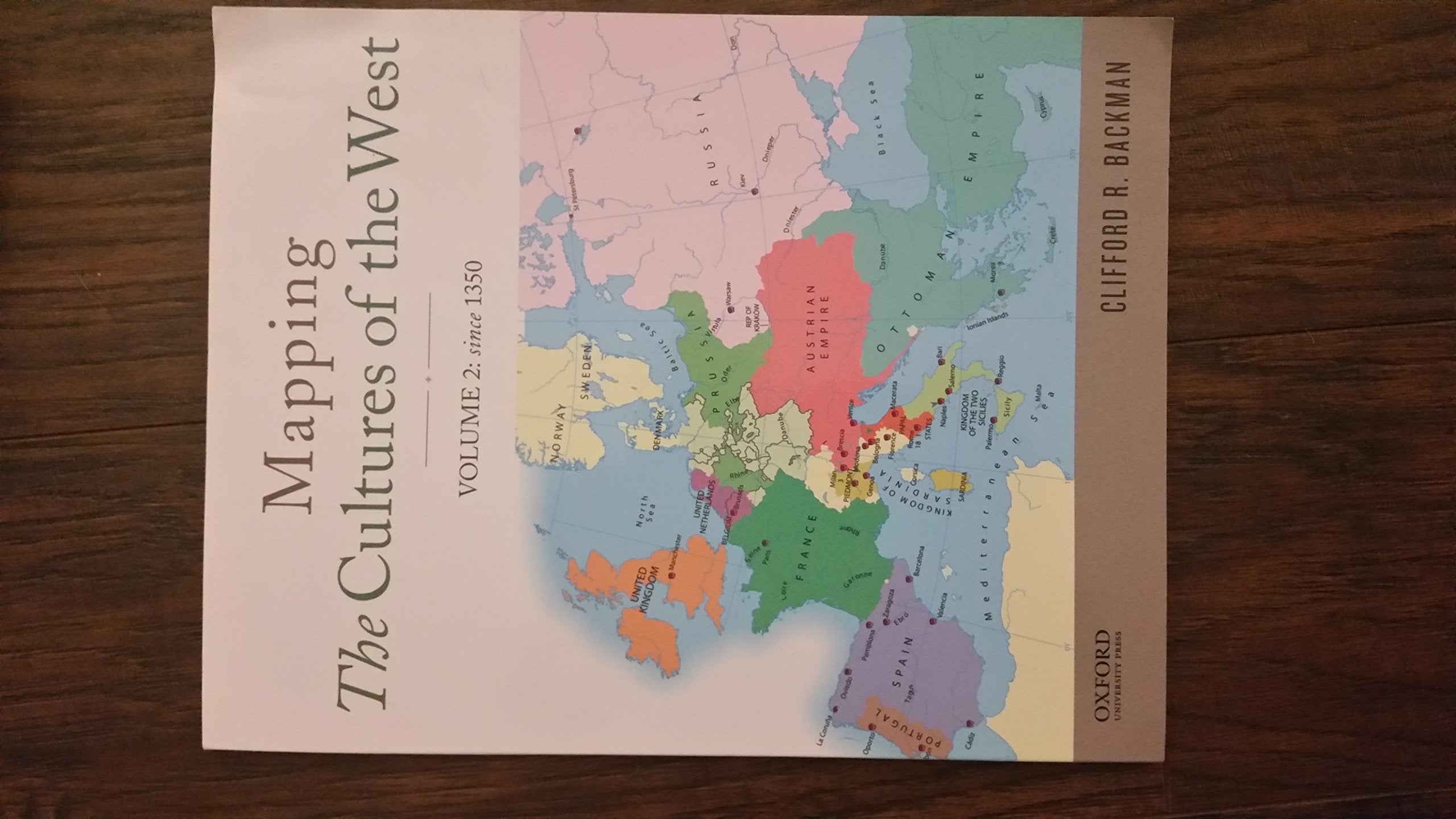 The Cultures of the West, Volume Two: Since 1350: A History,Used