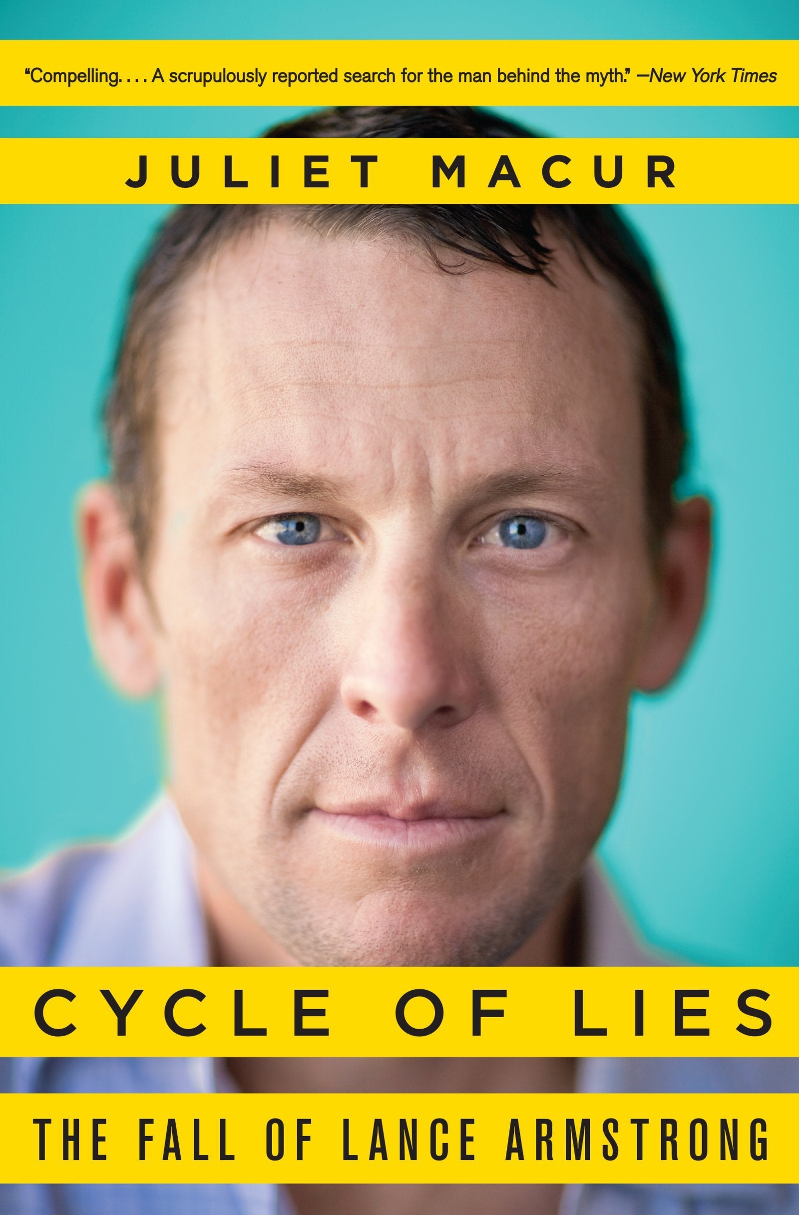 Cycle of Lies: The Fall of Lance Armstrong,Used