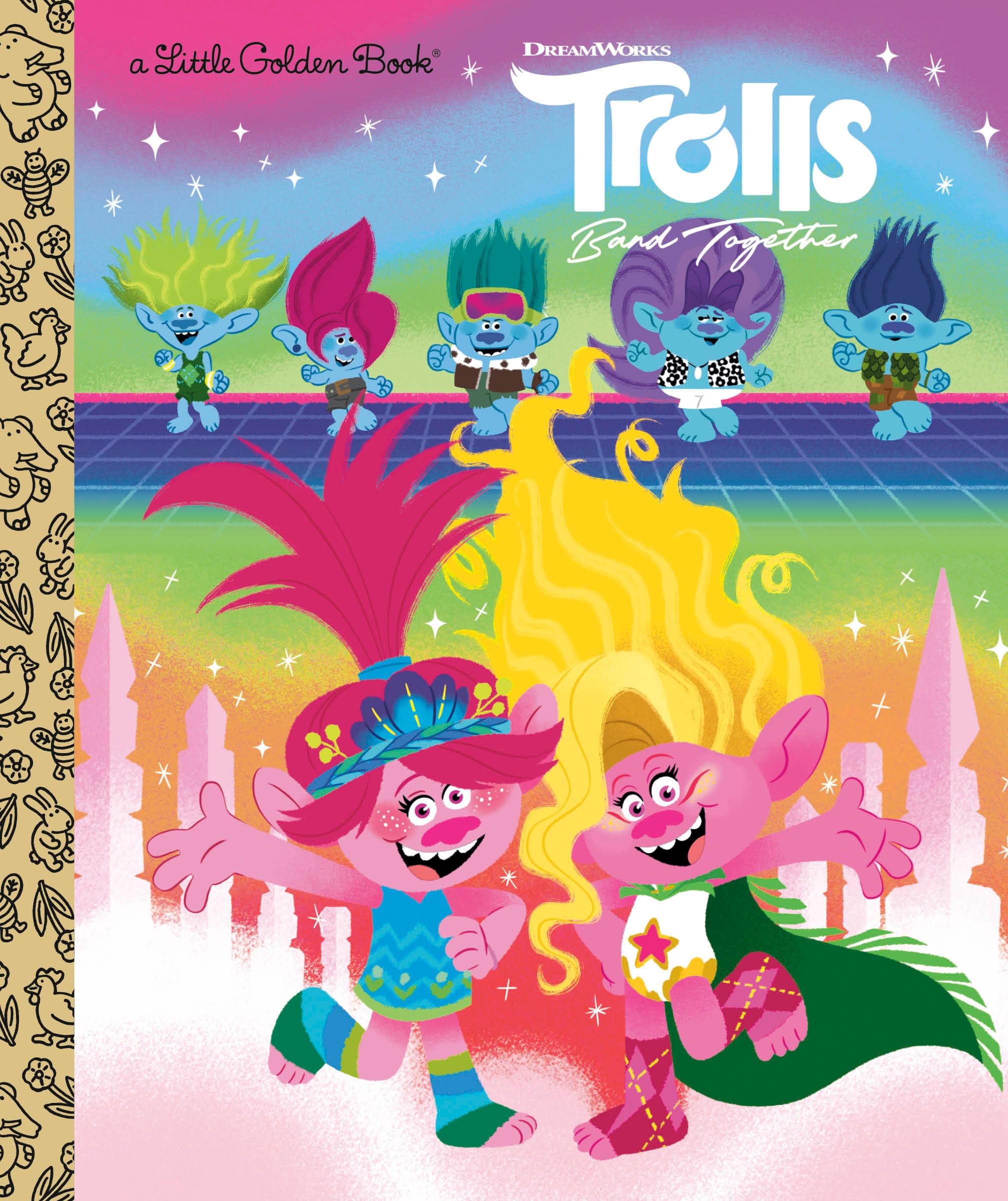 Trolls Band Together Little Golden Book (Dreamworks Trolls),New