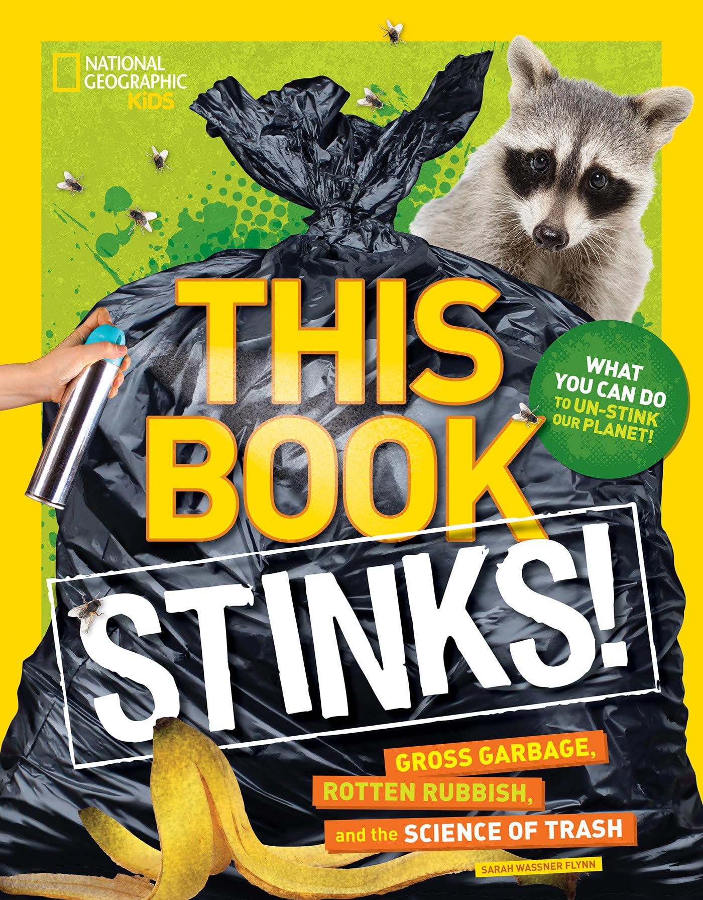 This Book Stinks!: Gross Garbage, Rotten Rubbish, and the Science of Trash,Used