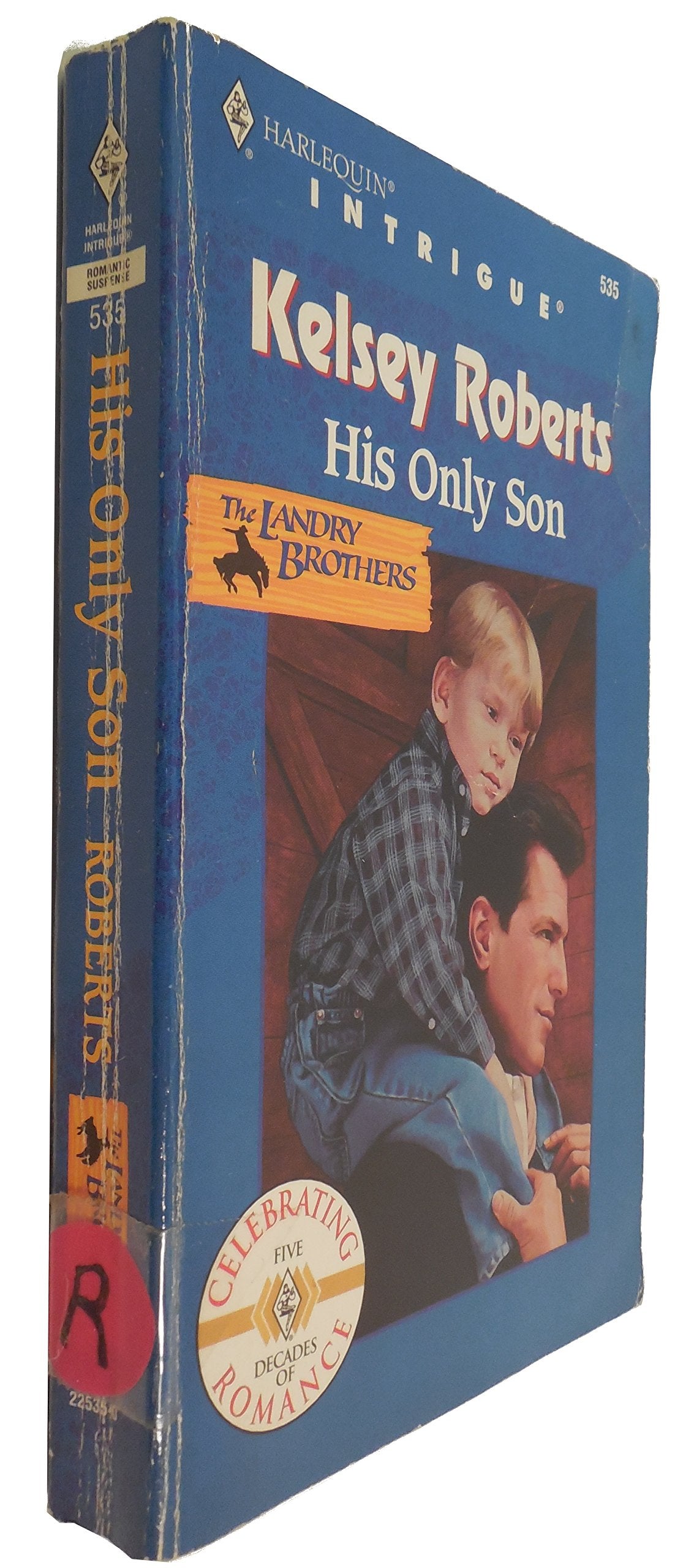 His Only Son (The Landry Brothers, Book 1) (Harlequin Intrigue Series #535),Used