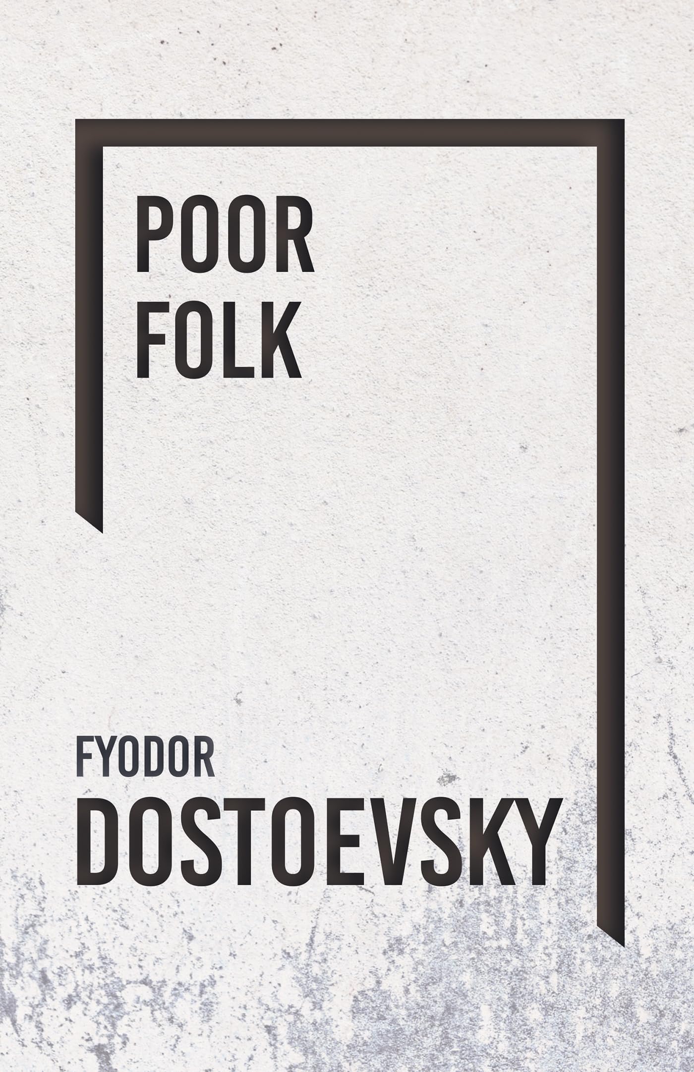 Poor Folk (Everyman's Library),Used