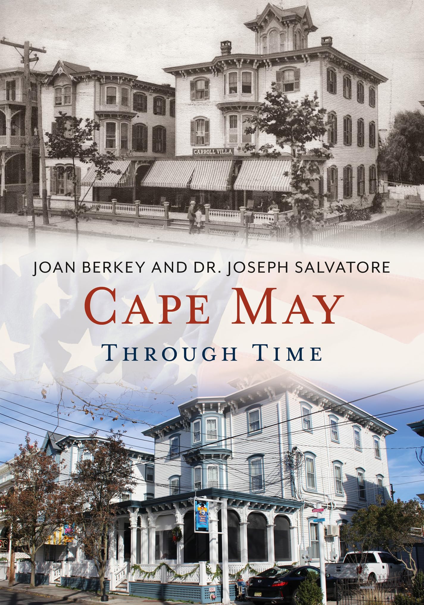 Cape May Through Time (America Through Time),Used